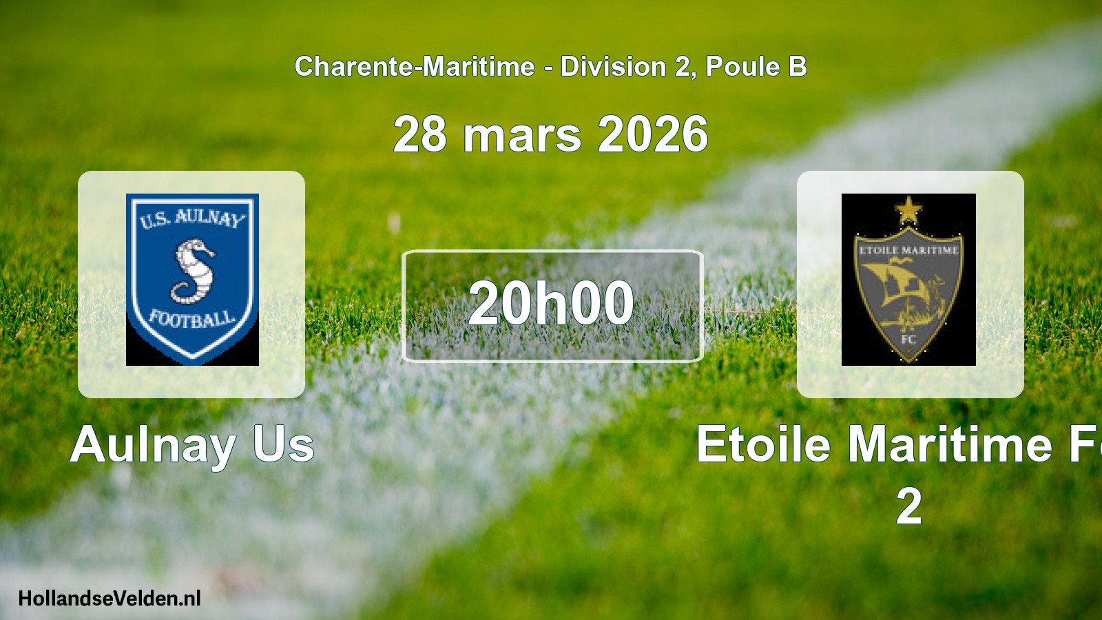Scheduled Match: Aulnay Us - Etoile Maritime Fc 2 (28 March 2026)
