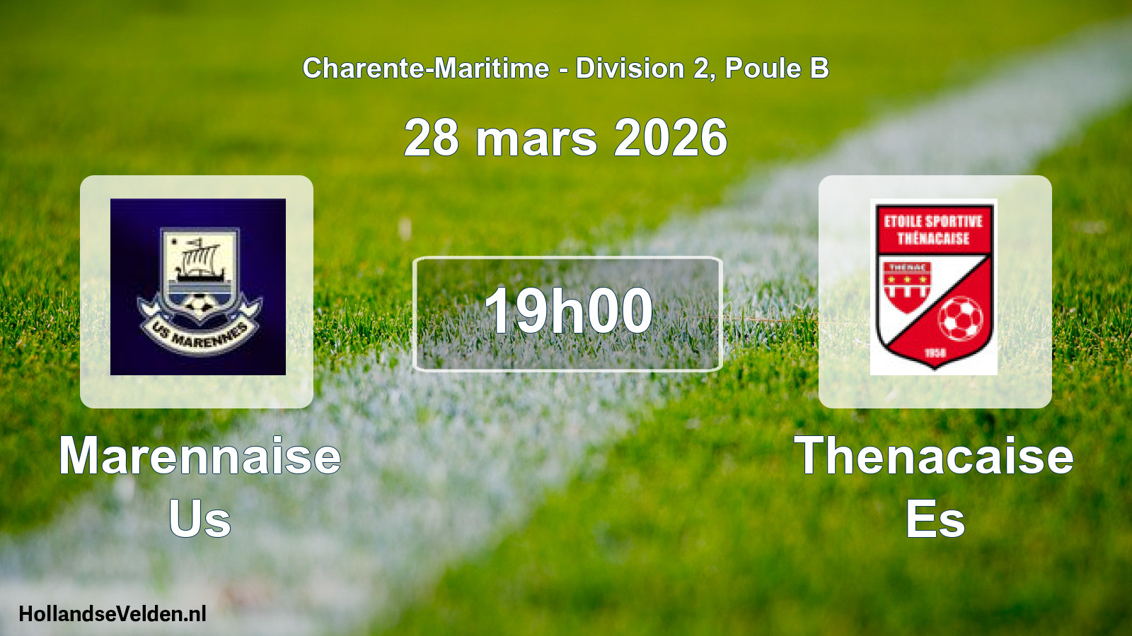 Geplande wedstrijd: Marennaise Us - Thenacaise Es (28 mars 2026)