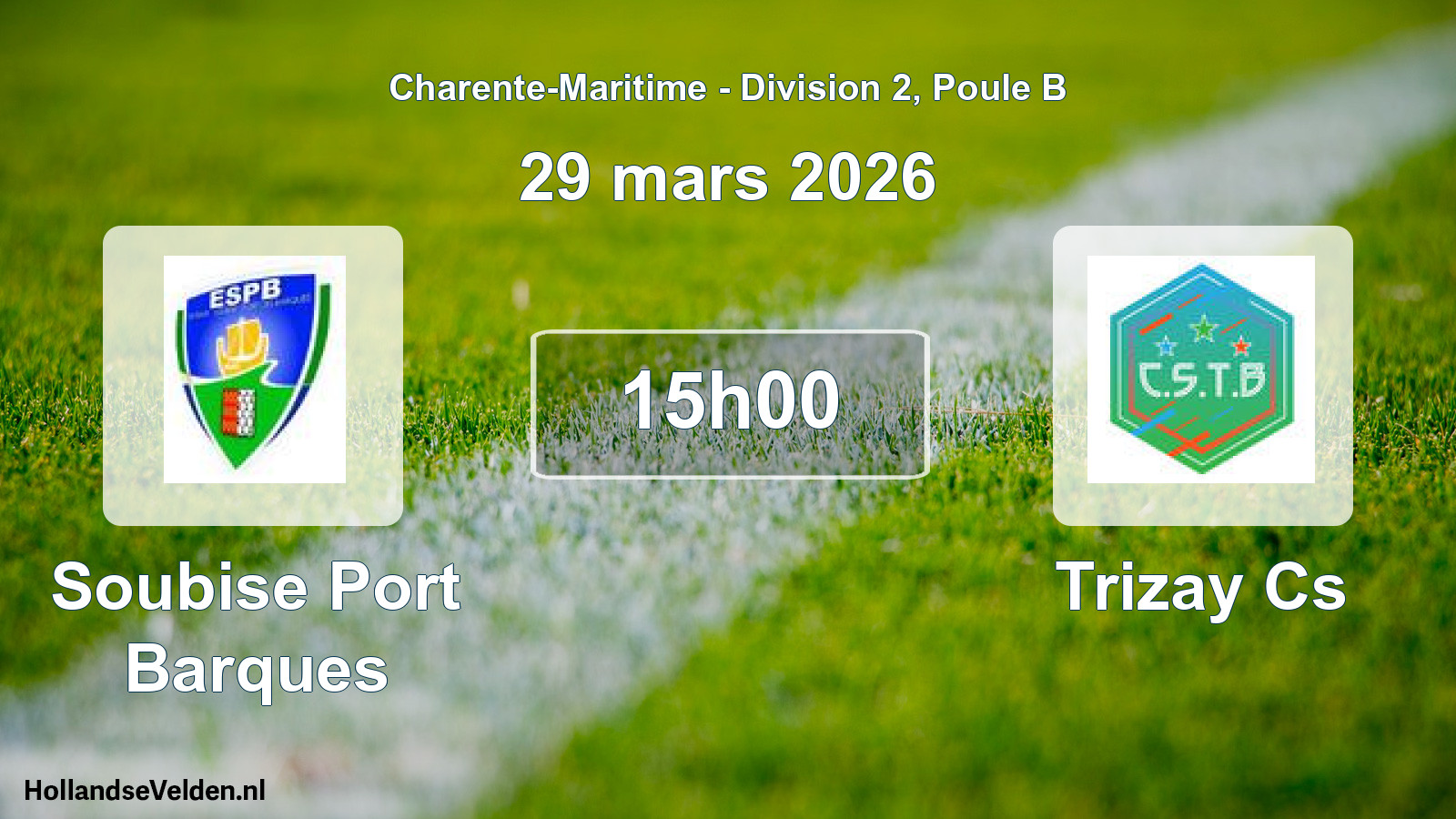 Scheduled Match: Soubise Port Barques - Trizay Cs (29 March 2026)
