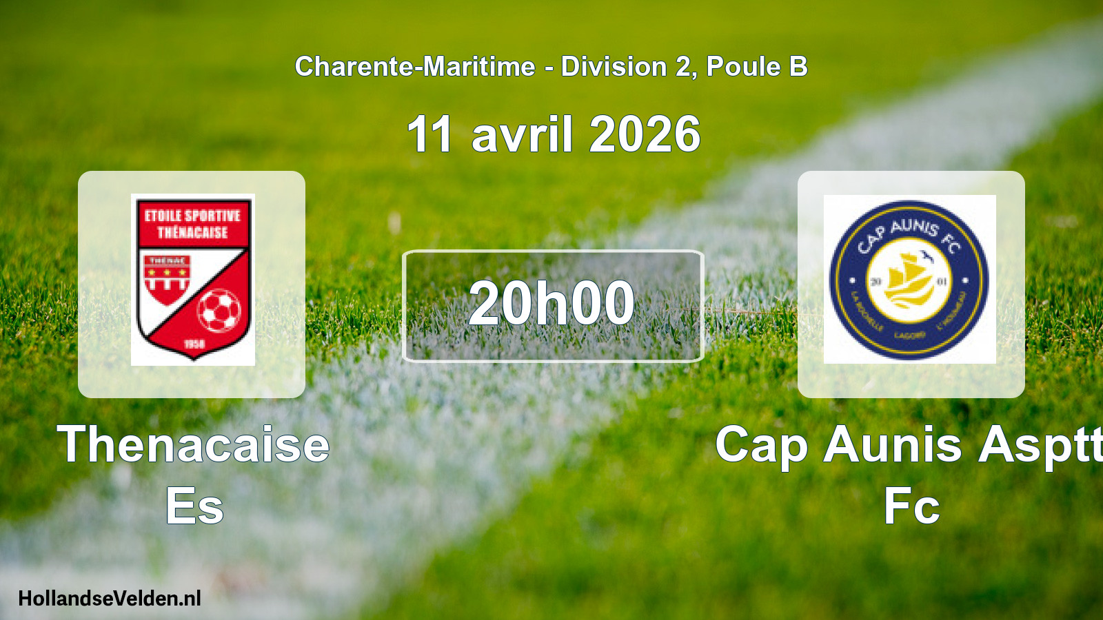 Geplande wedstrijd: Thenacaise Es - Cap Aunis Asptt Fc (11 avril 2026)