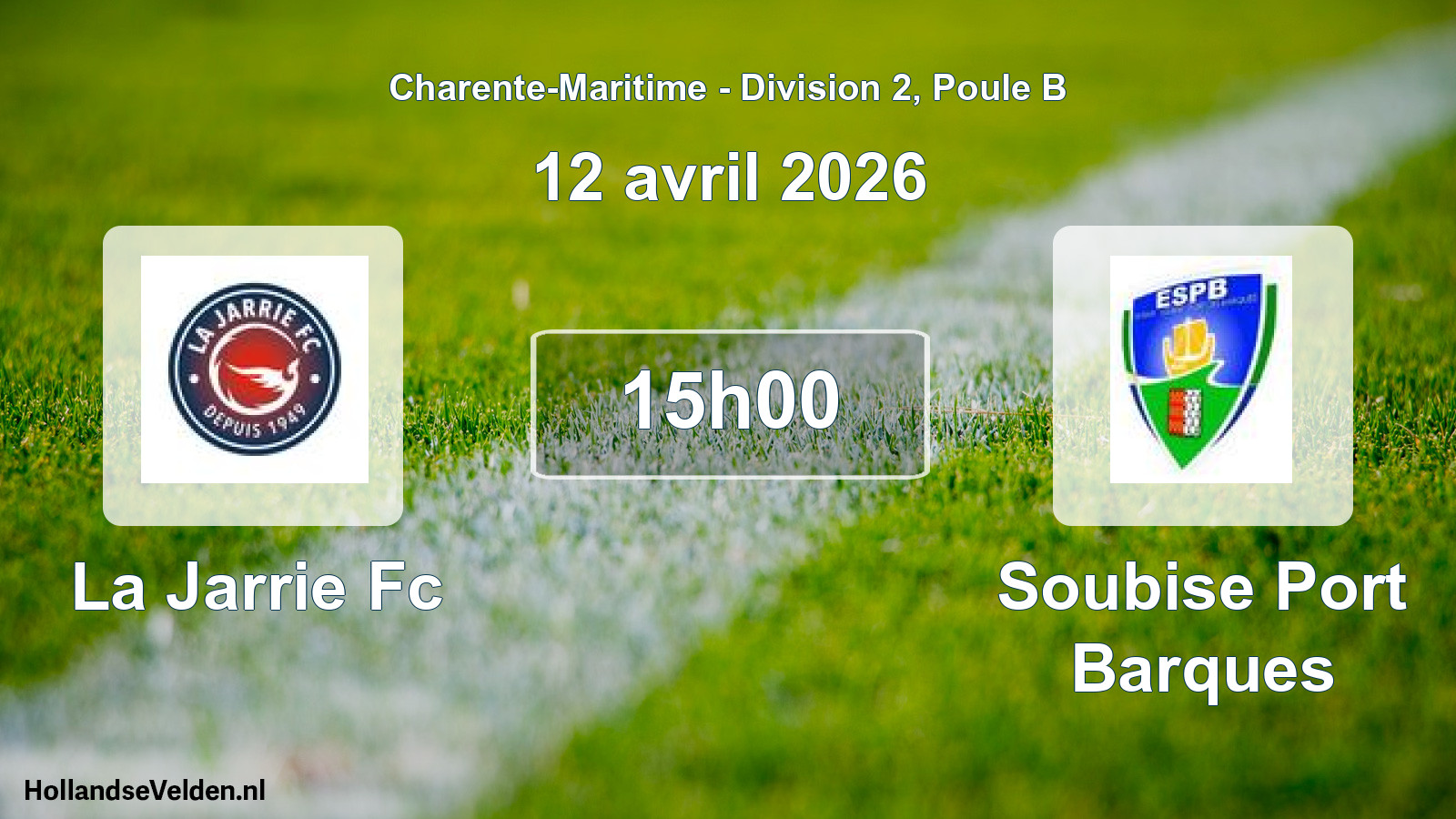 Scheduled Match: La Jarrie Fc - Soubise Port Barques (12 April 2026)
