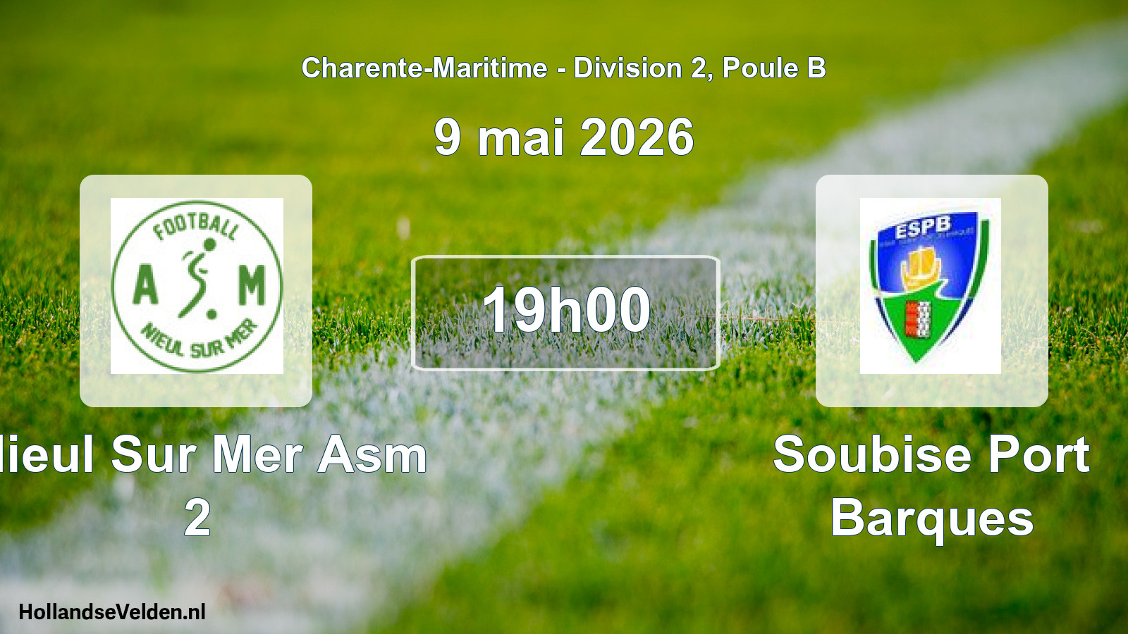 Geplande wedstrijd: Nieul Sur Mer Asm 2 - Soubise Port Barques (9 mai 2026)
