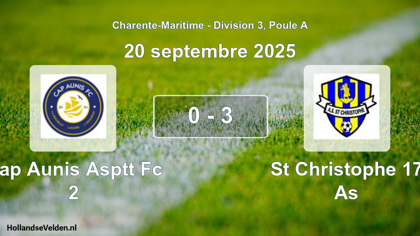 Gespeelde wedstrijd: Cap Aunis Asptt Fc 2 - St Christophe 17 As 0 - 3 (20 septembre 2025)