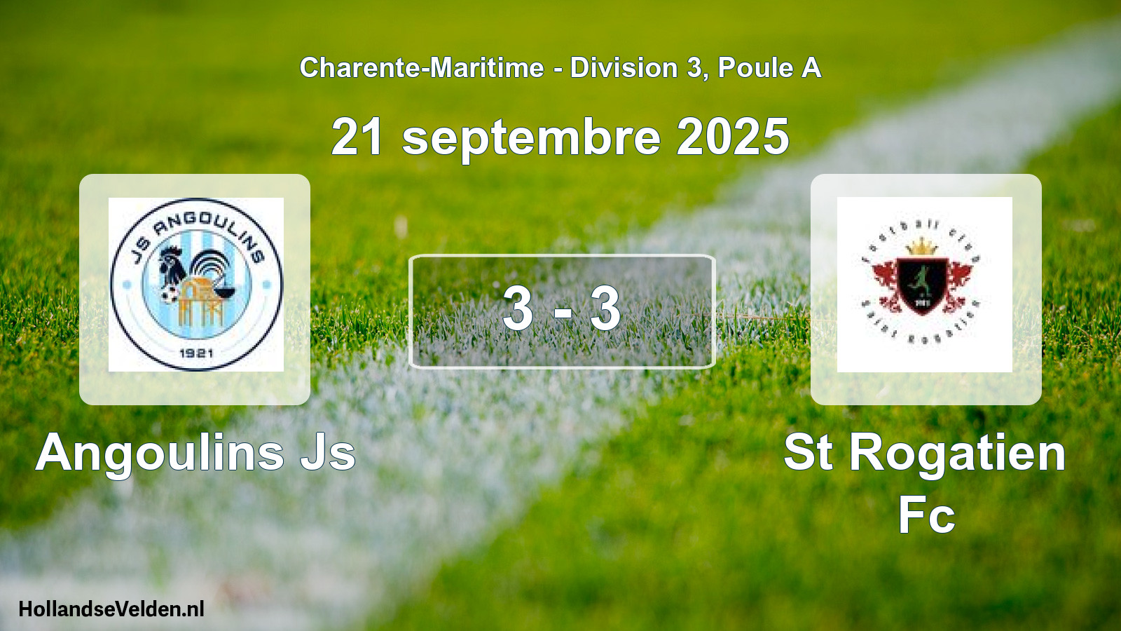 Gespeelde wedstrijd: Angoulins Js - St Rogatien Fc 3 - 3 (21 septembre 2025)