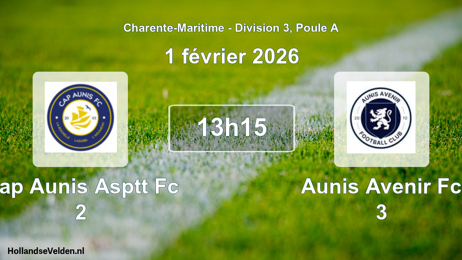 Geplande wedstrijd: Cap Aunis Asptt Fc 2 - Aunis Avenir Fc 3 (1 février 2026)