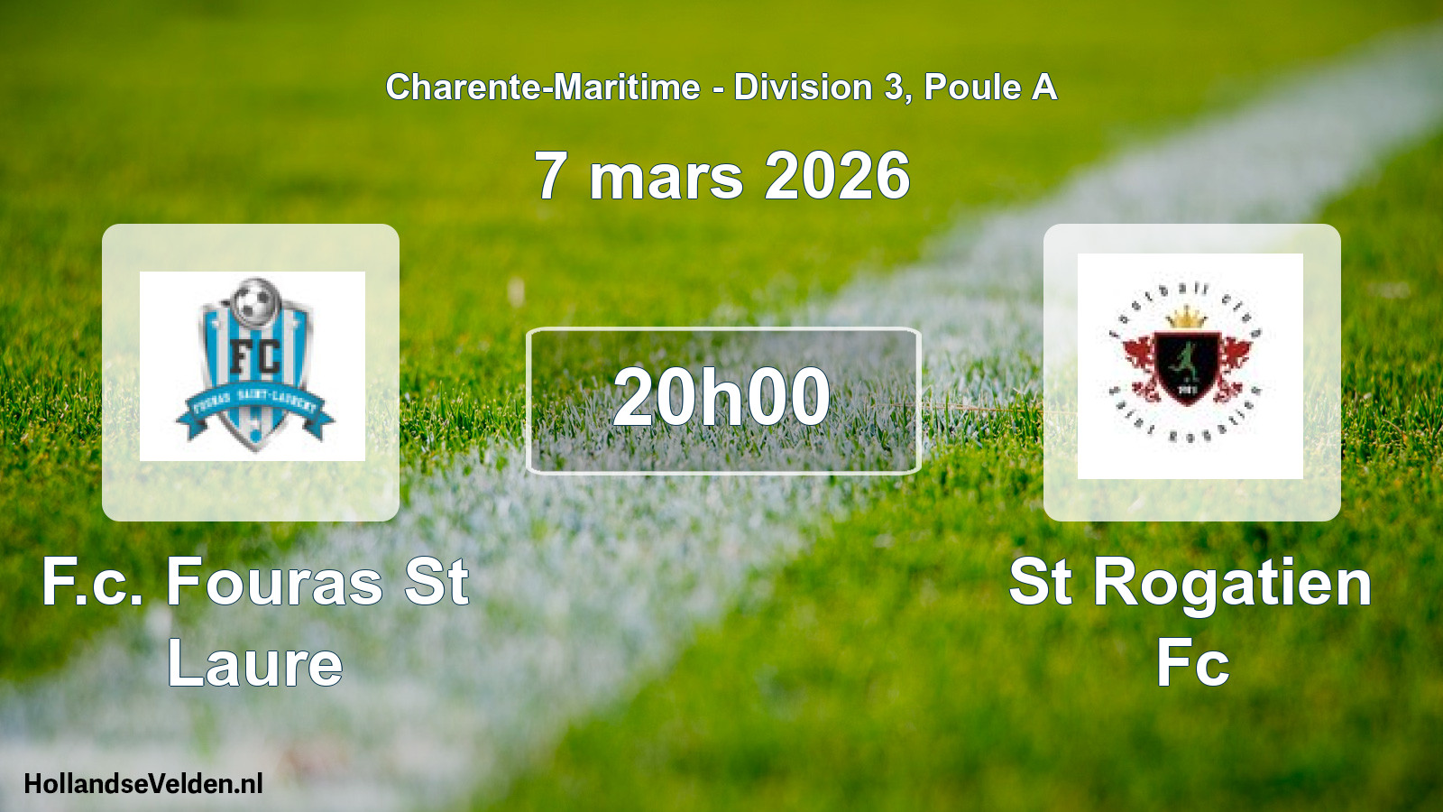 Geplande wedstrijd: F.c. Fouras St Laure - St Rogatien Fc (7 mars 2026)