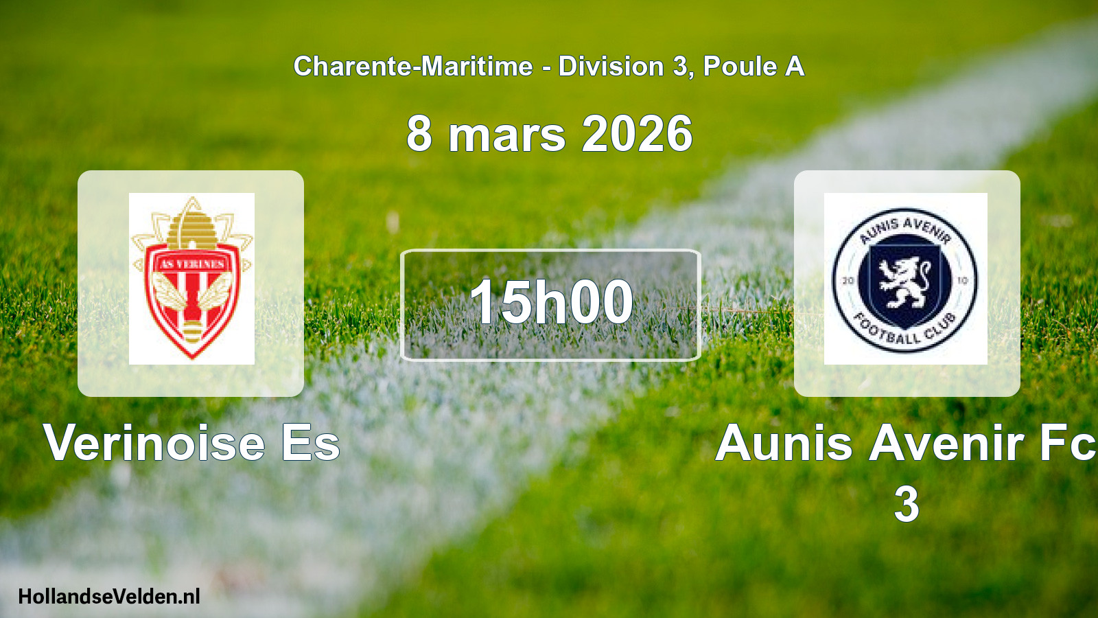 Geplande wedstrijd: Verinoise Es - Aunis Avenir Fc 3 (8 mars 2026)