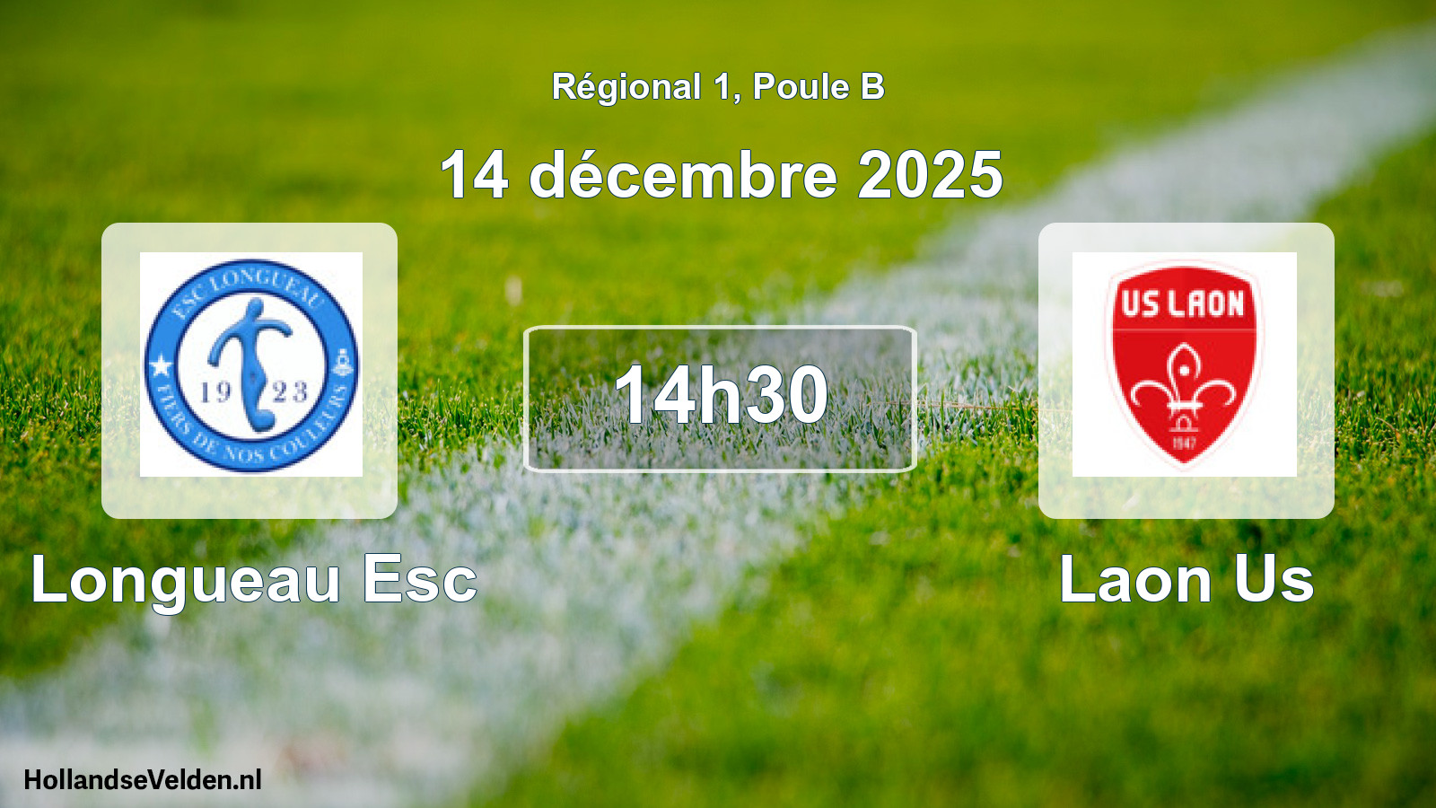 Geplande wedstrijd: Longueau Esc - Laon Us (14 december 2025)
