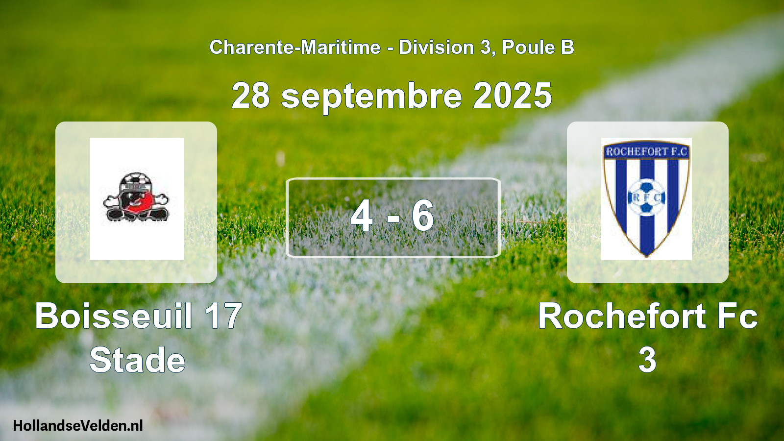 Gespeelde wedstrijd: Boisseuil 17 Stade - Rochefort Fc 3 4 - 6 (28 septembre 2025)