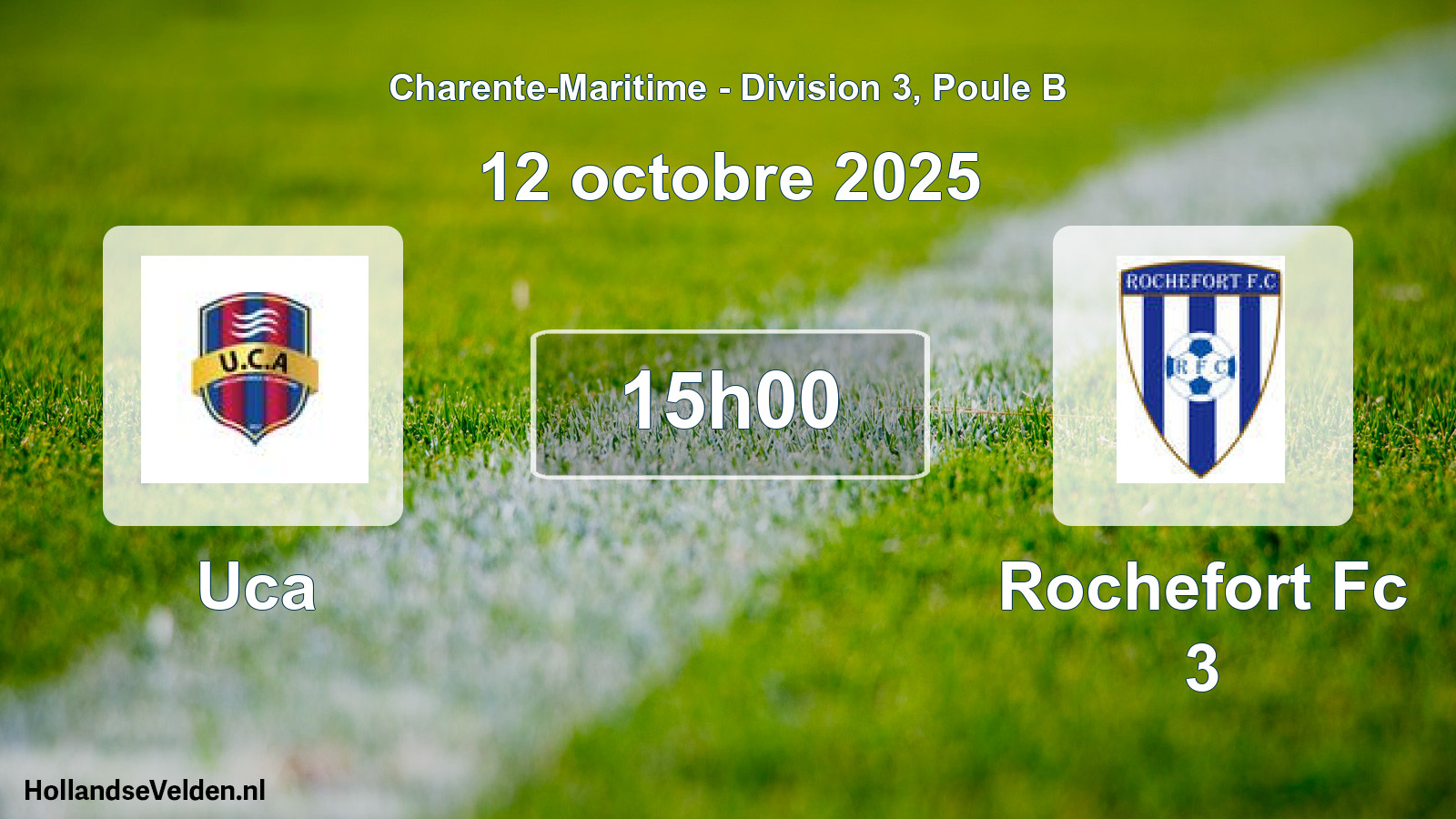 Geplande wedstrijd: Uca - Rochefort Fc 3 (12 oktober 2025)