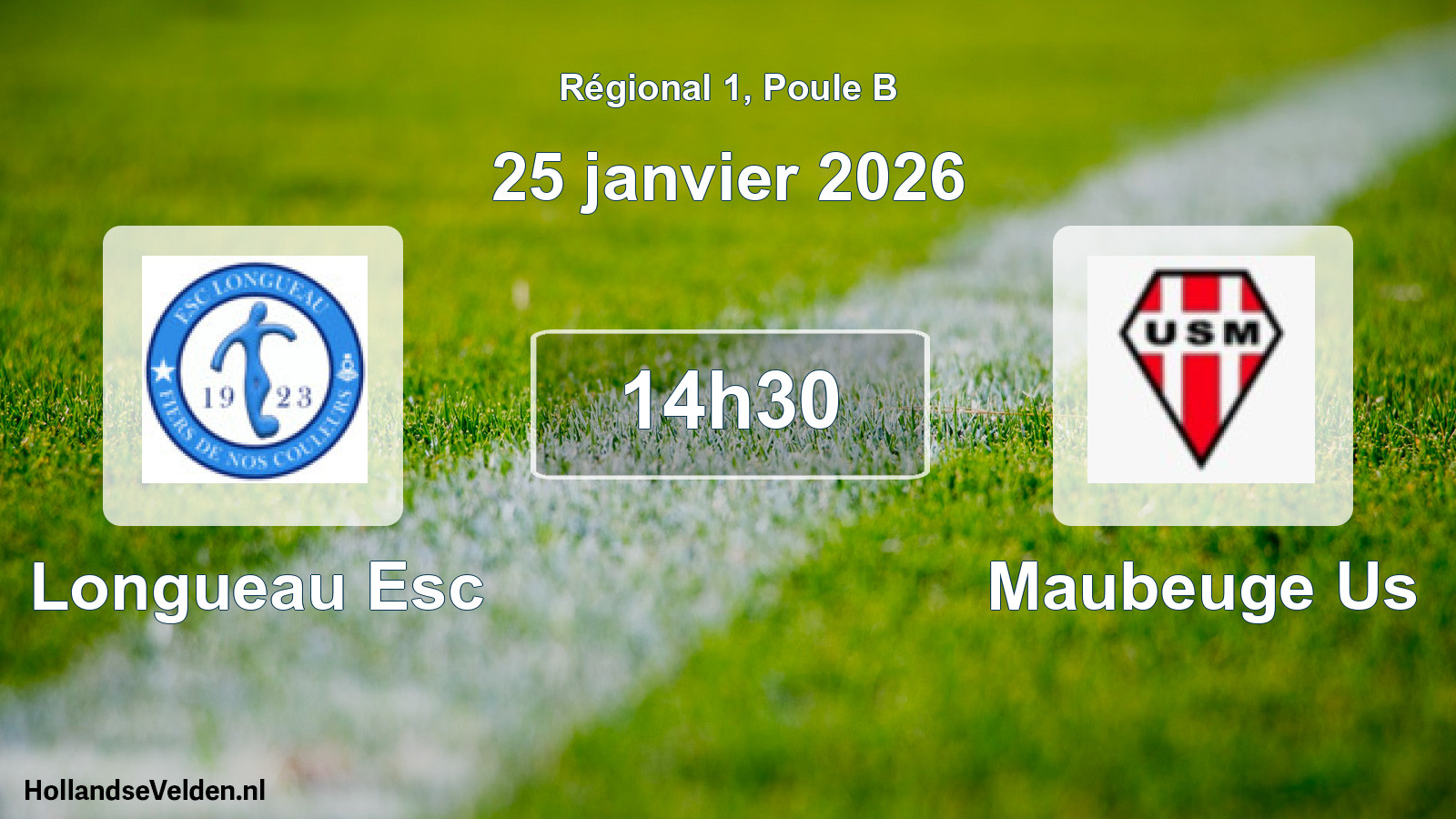 Geplande wedstrijd: Longueau Esc - Maubeuge Us (25 janvier 2026)