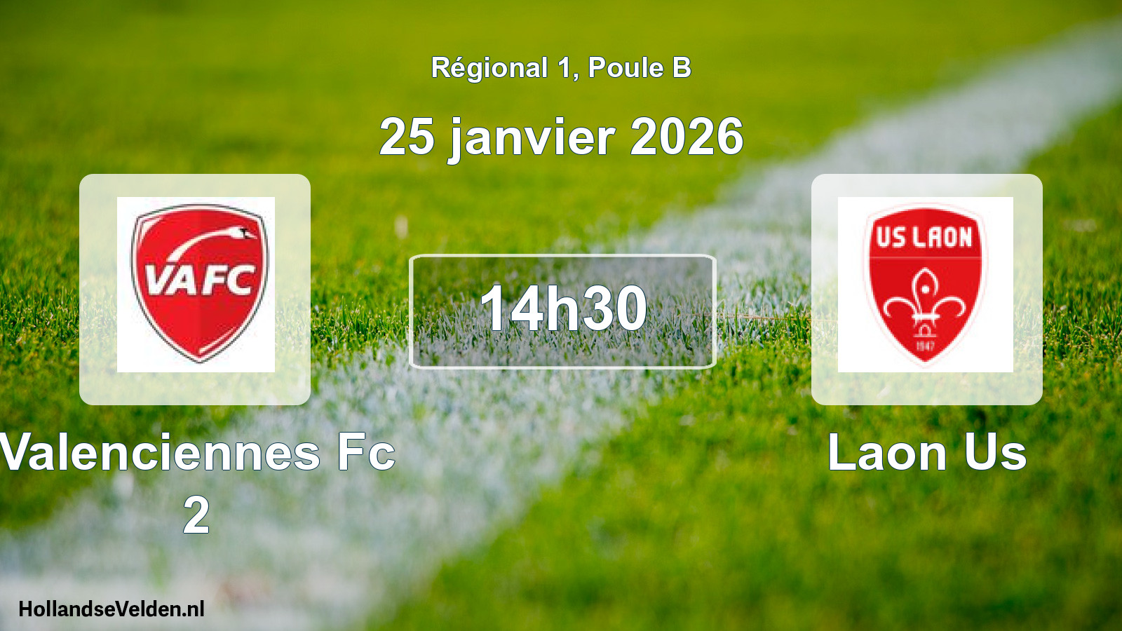 Geplande wedstrijd: Valenciennes Fc 2 - Laon Us (25 janvier 2026)