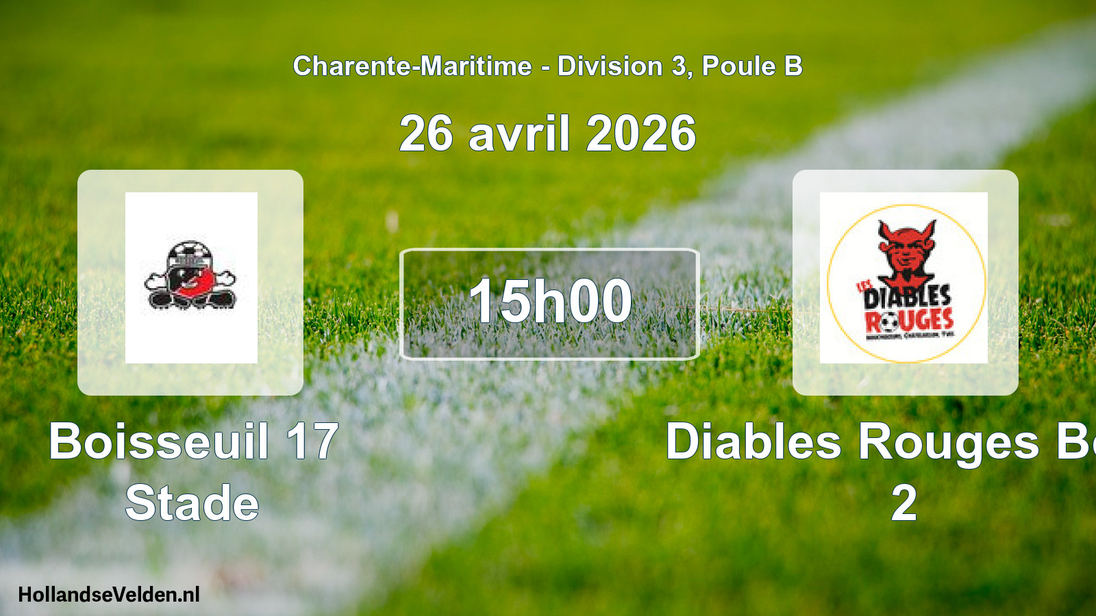 Geplande wedstrijd: Boisseuil 17 Stade - Diables Rouges Bcy 2 (26 april 2026)