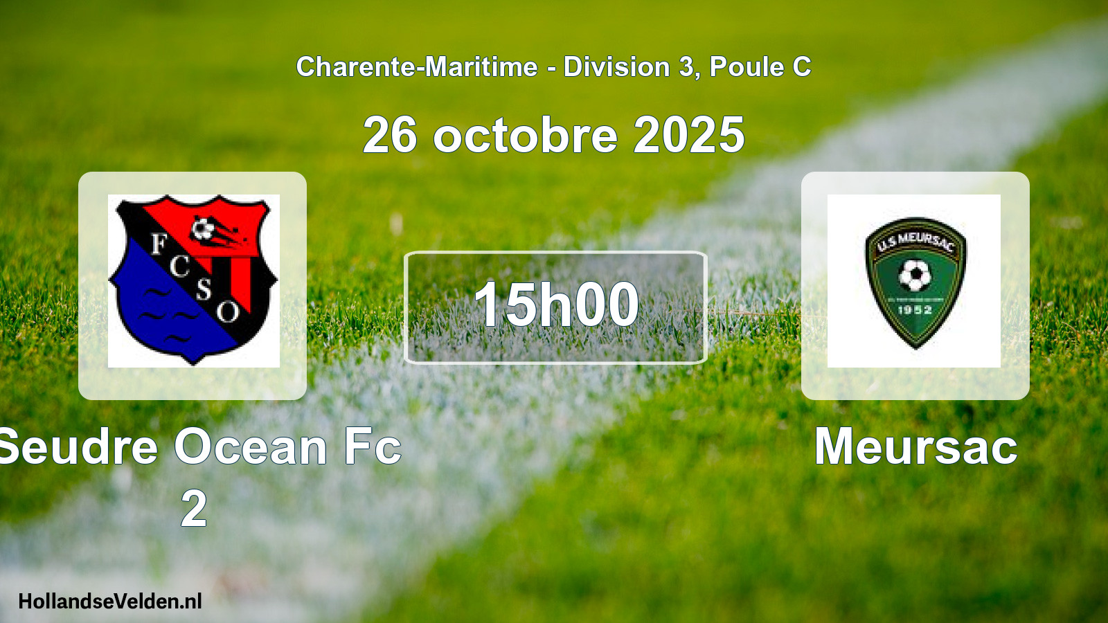 Geplande wedstrijd: Seudre Ocean Fc 2 - Meursac (26 octobre 2025)