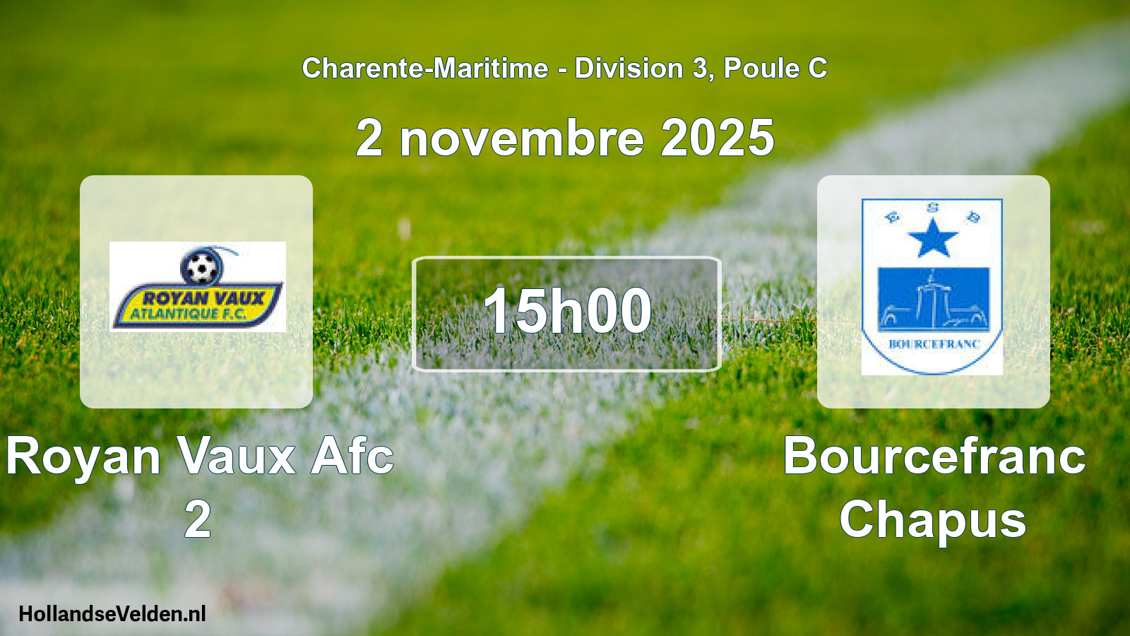 Geplande wedstrijd: Royan Vaux Afc 2 - Bourcefranc Chapus (2 novembre 2025)