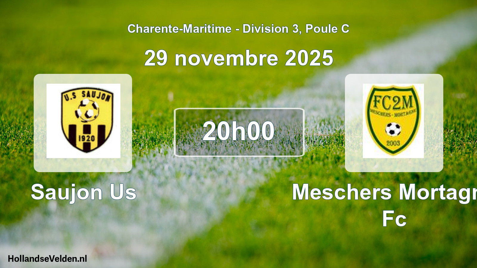 Geplande wedstrijd: Saujon Us - Meschers Mortagne Fc (29 november 2025)