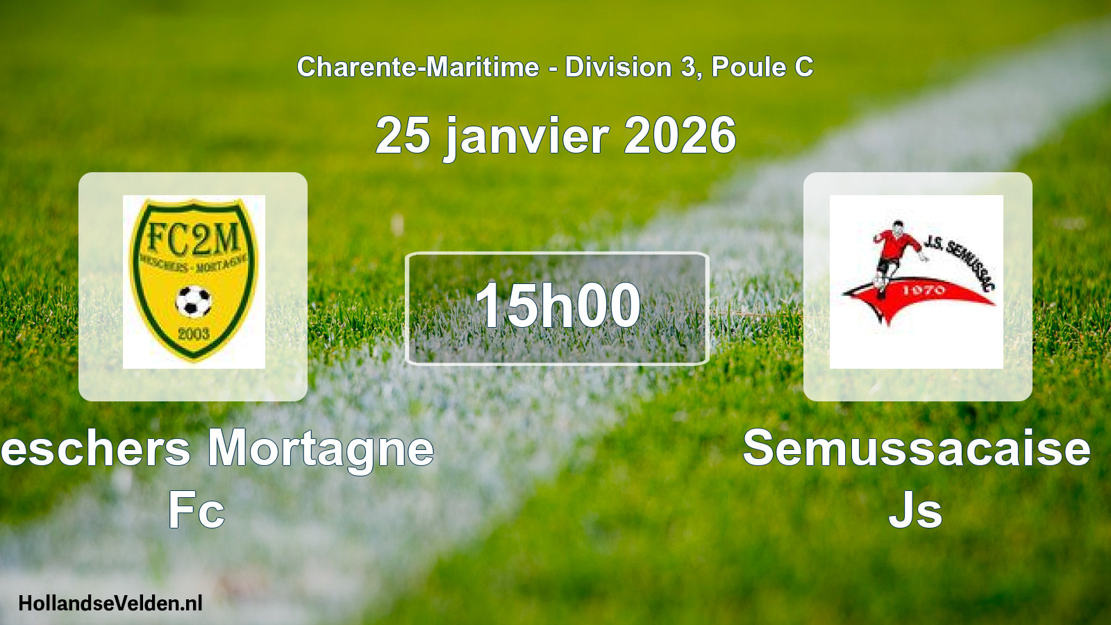 Geplande wedstrijd: Meschers Mortagne Fc - Semussacaise Js (25 janvier 2026)