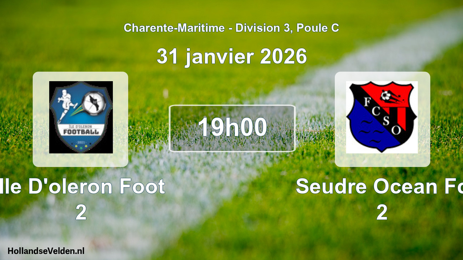 Geplande wedstrijd: Ile D'oleron Foot 2 - Seudre Ocean Fc 2 (31 janvier 2026)