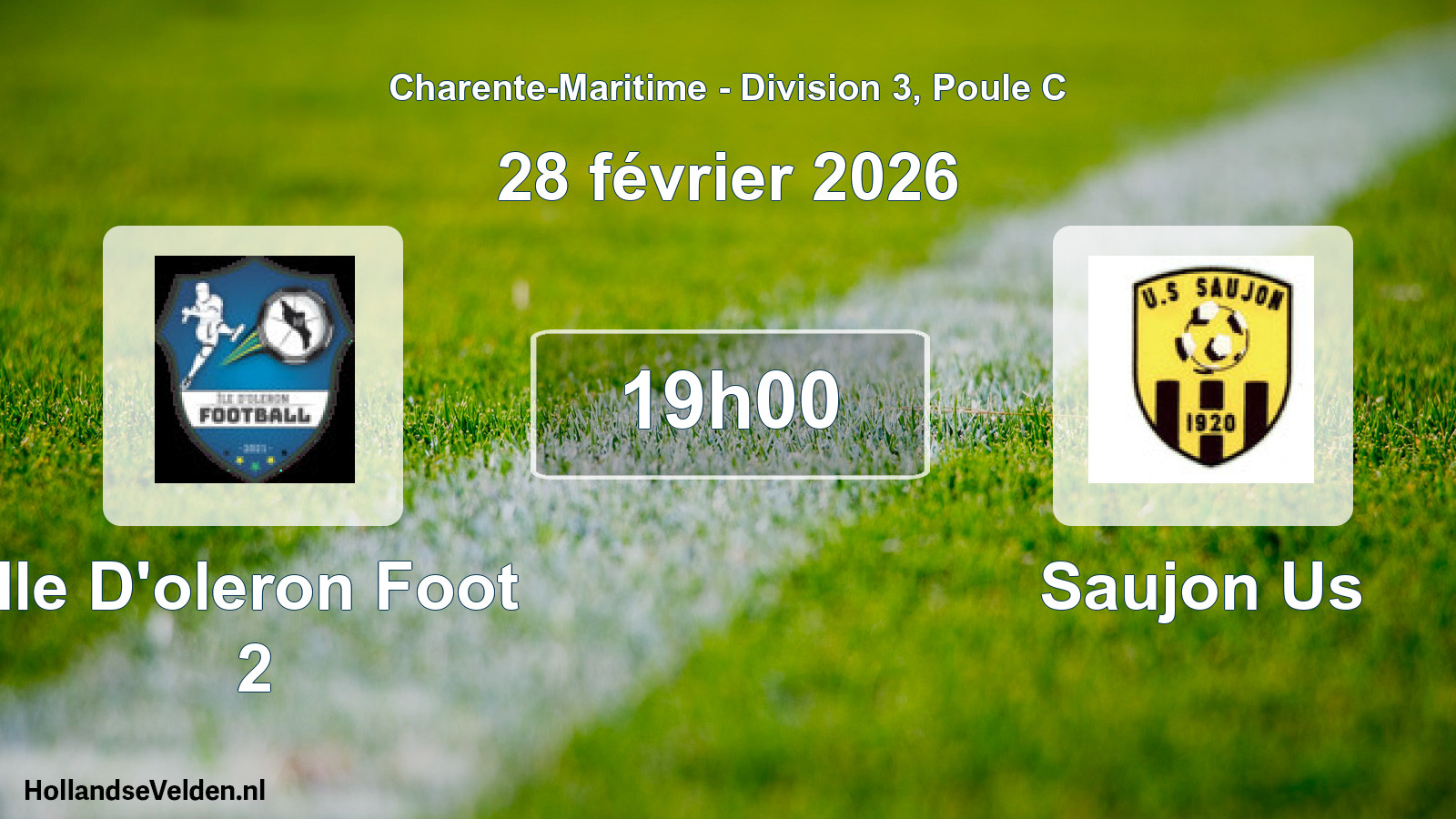 Geplande wedstrijd: Ile D'oleron Foot 2 - Saujon Us (28 février 2026)