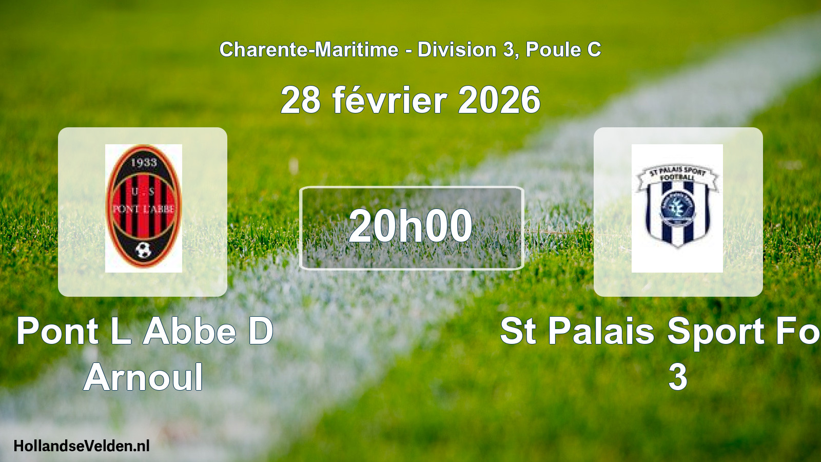 Geplande wedstrijd: Pont L Abbe D Arnoul - St Palais Sport Foot 3 (28 février 2026)