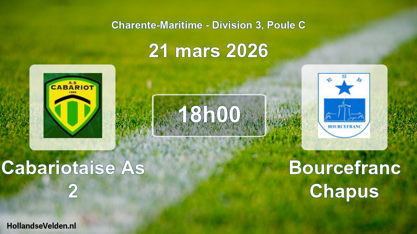 Geplande wedstrijd: Cabariotaise As 2 - Bourcefranc Chapus (21 maart 2026)