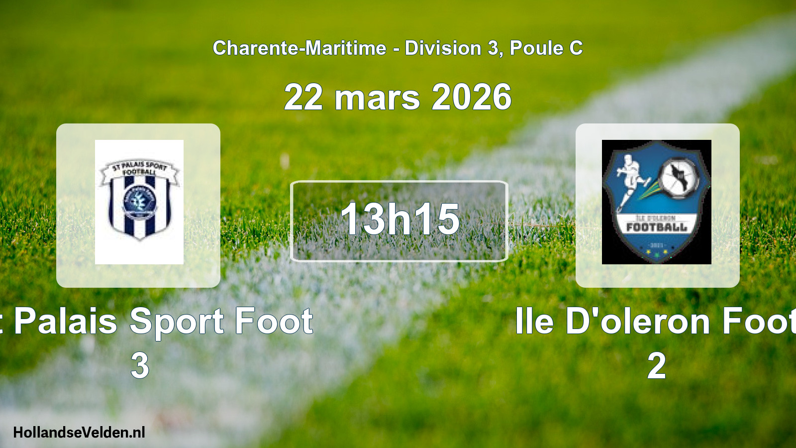 Geplande wedstrijd: St Palais Sport Foot 3 - Ile D'oleron Foot 2 (22 maart 2026)