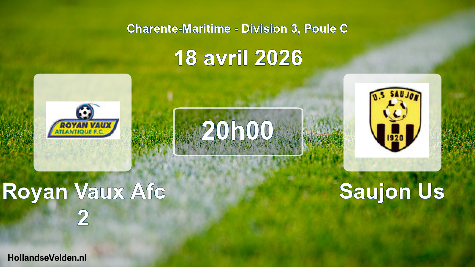 Geplande wedstrijd: Royan Vaux Afc 2 - Saujon Us (18 avril 2026)