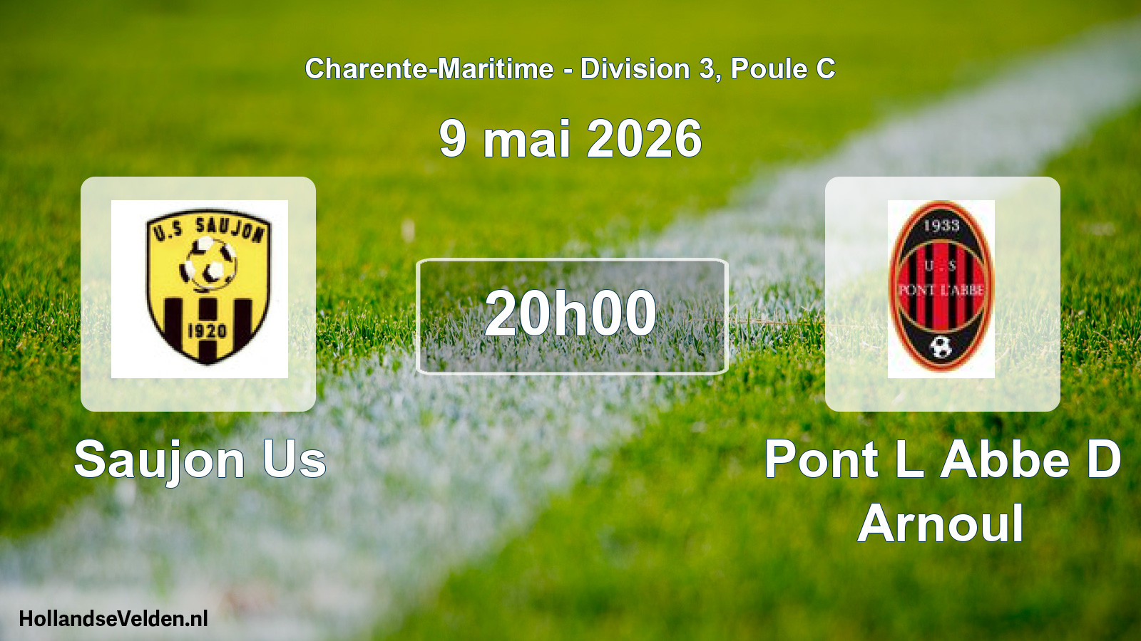 Geplande wedstrijd: Saujon Us - Pont L Abbe D Arnoul (9 mai 2026)