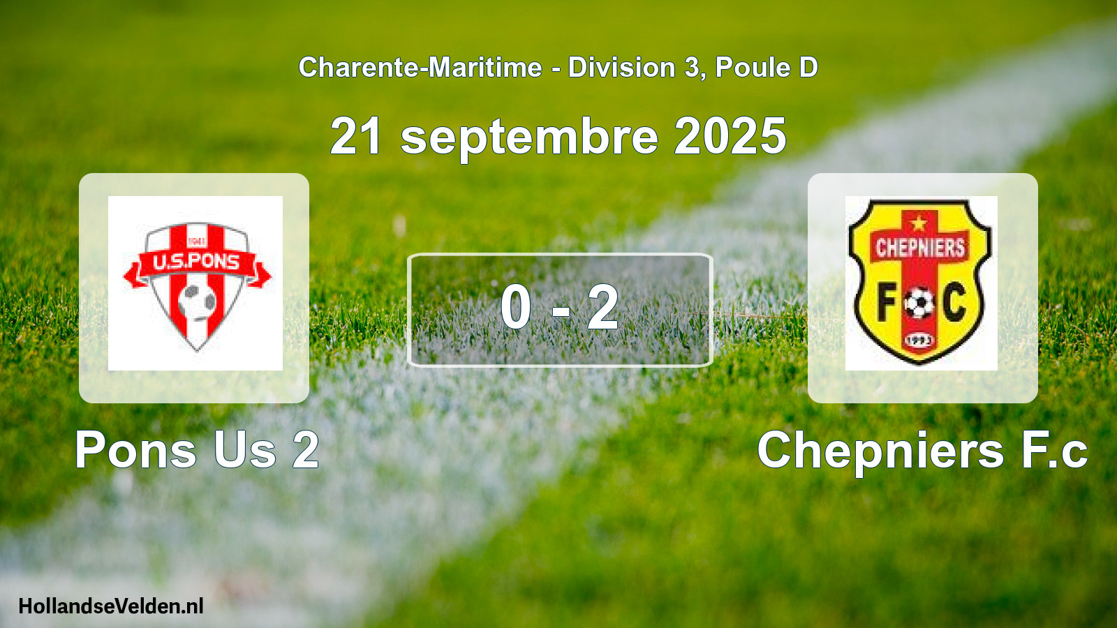 Gespeelde wedstrijd: Pons Us 2 - Chepniers F.c 0 - 2 (21 september 2025)