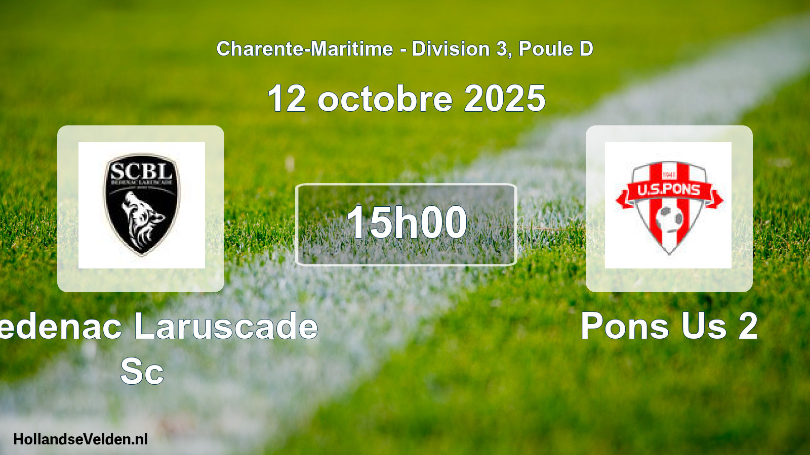 Scheduled Match: Bedenac Laruscade Sc - Pons Us 2 (12 October 2025)