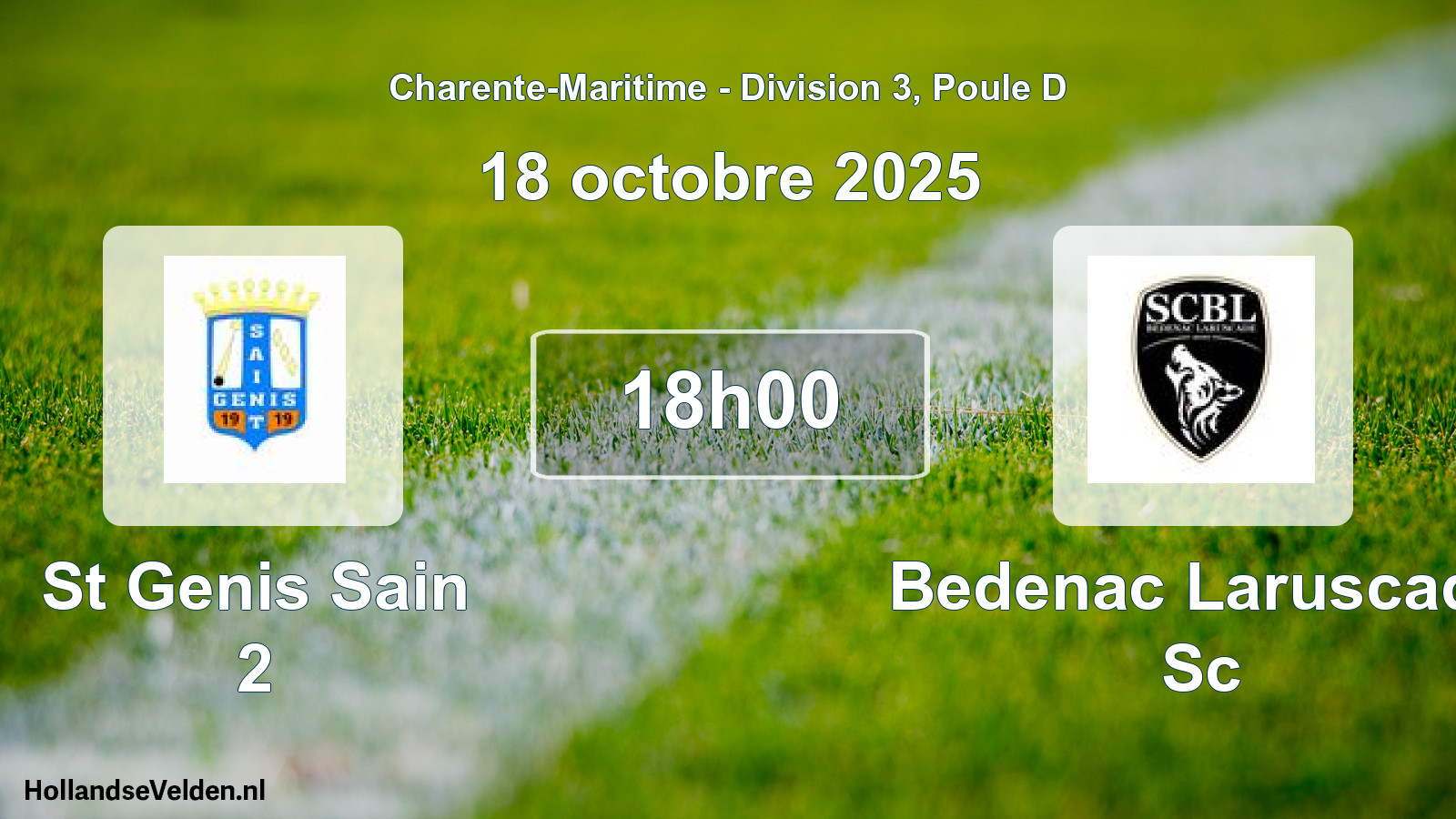 Geplande wedstrijd: St Genis Sain 2 - Bedenac Laruscade Sc (18 octobre 2025)