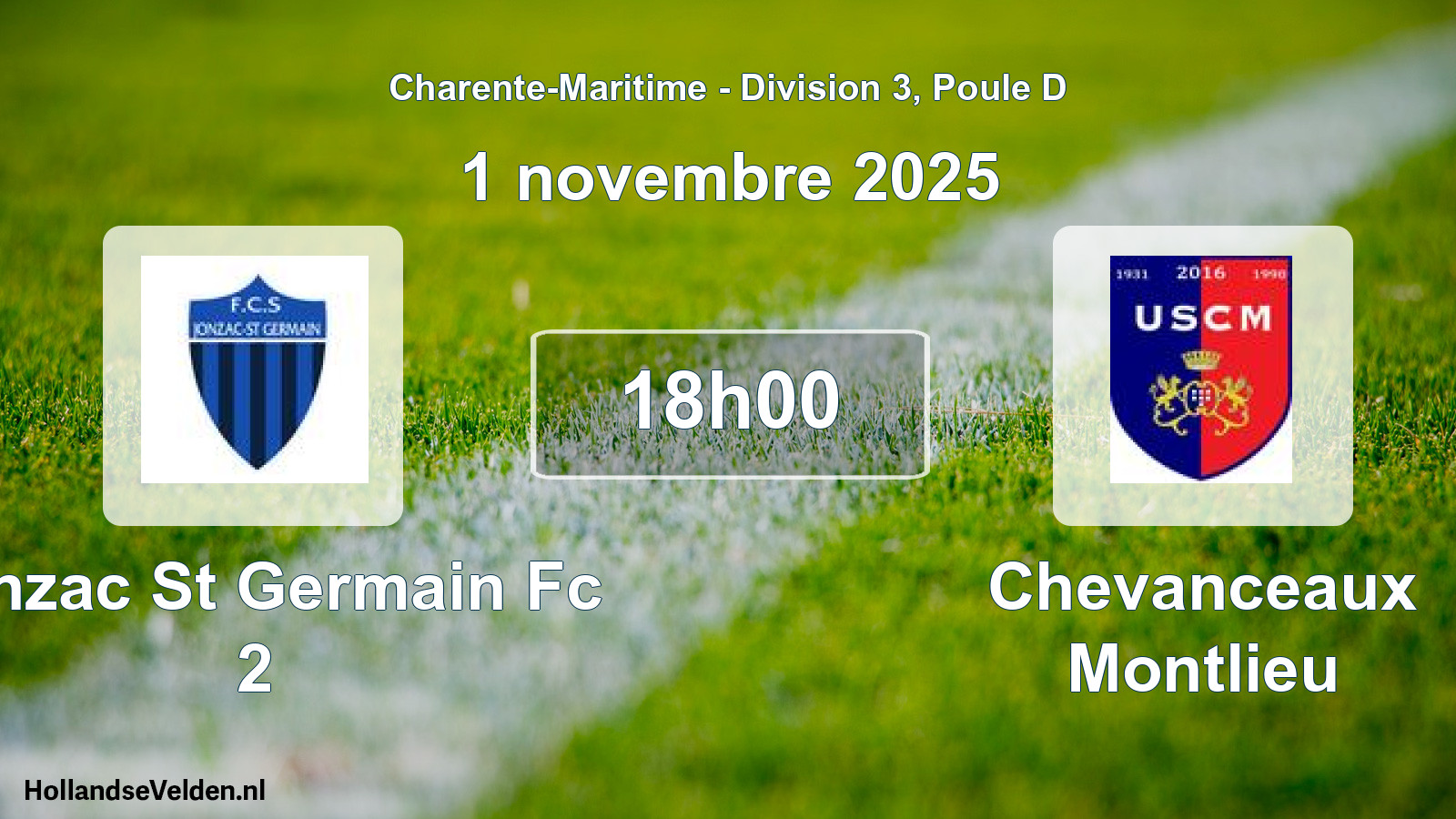 Geplande wedstrijd: Jonzac St Germain Fc 2 - Chevanceaux Montlieu (1 novembre 2025)