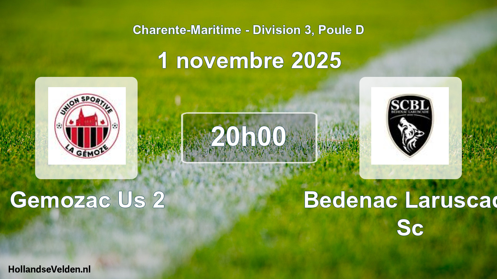 Geplande wedstrijd: Gemozac Us 2 - Bedenac Laruscade Sc (1 novembre 2025)
