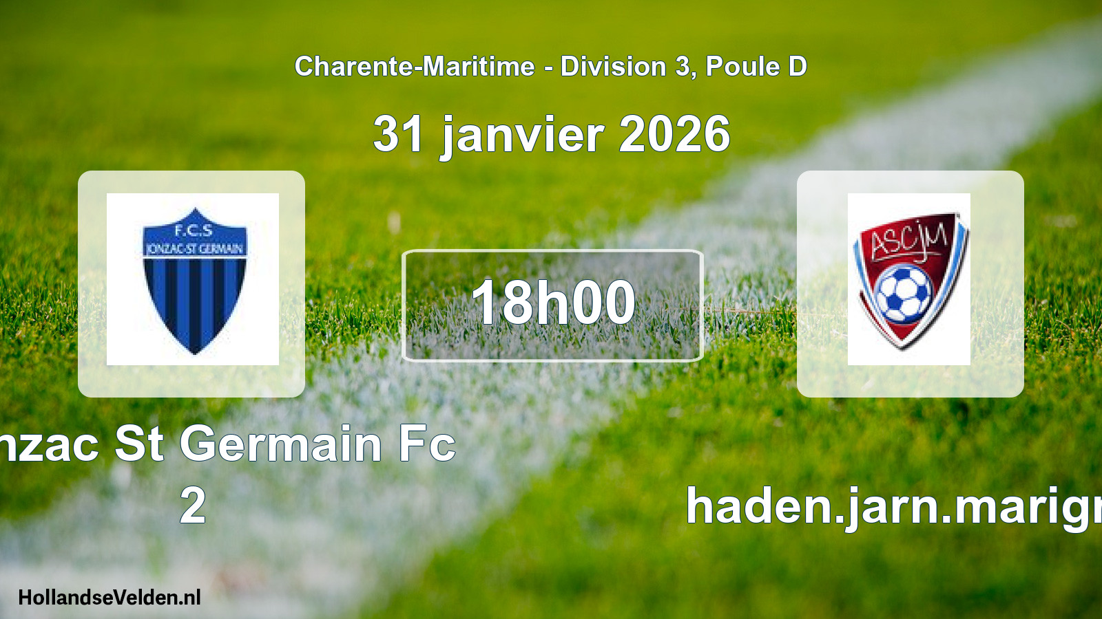 Geplande wedstrijd: Jonzac St Germain Fc 2 - Chaden.jarn.marign. (31 januari 2026)