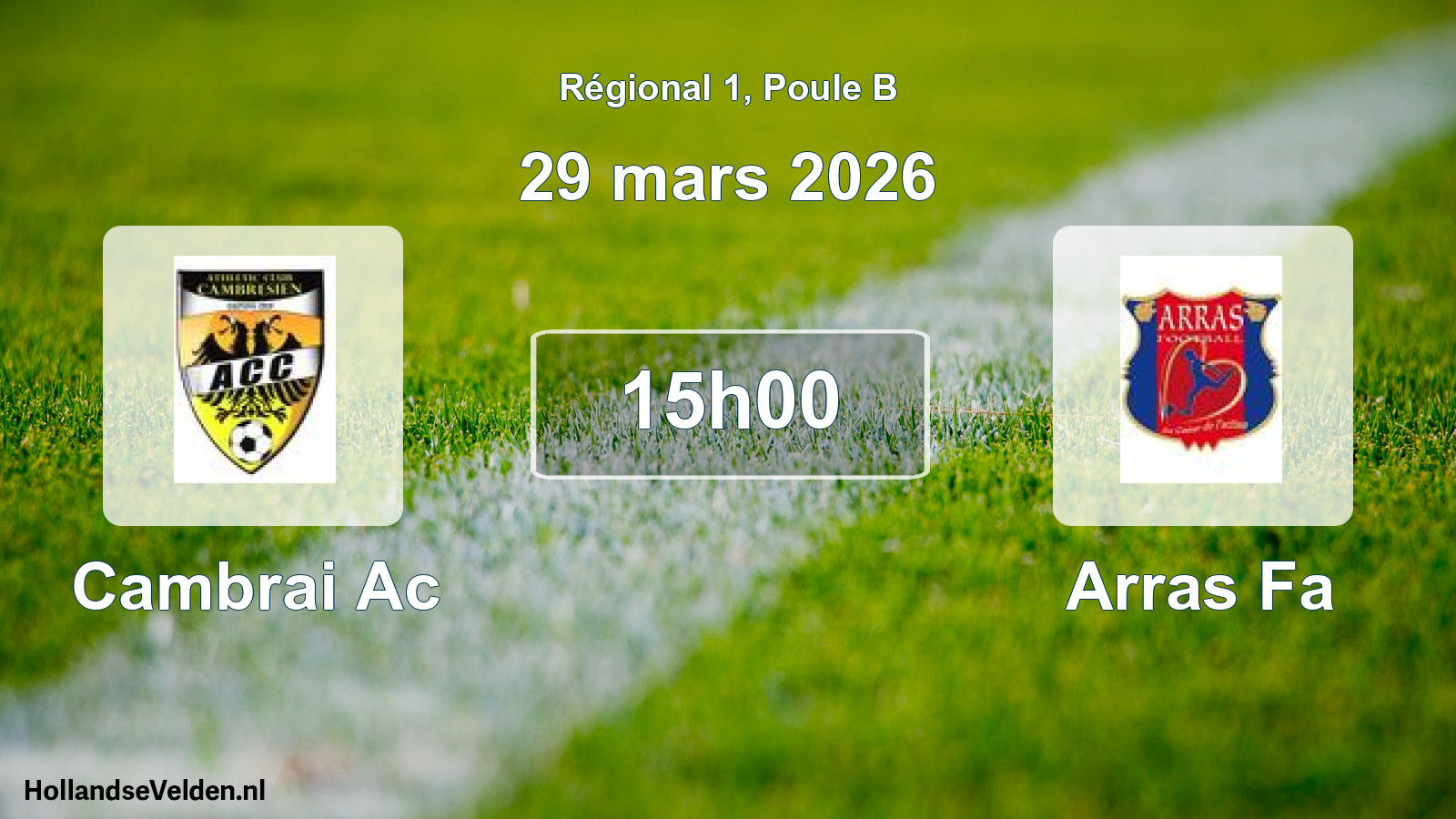 Geplande wedstrijd: Cambrai Ac - Arras Fa (29 mars 2026)