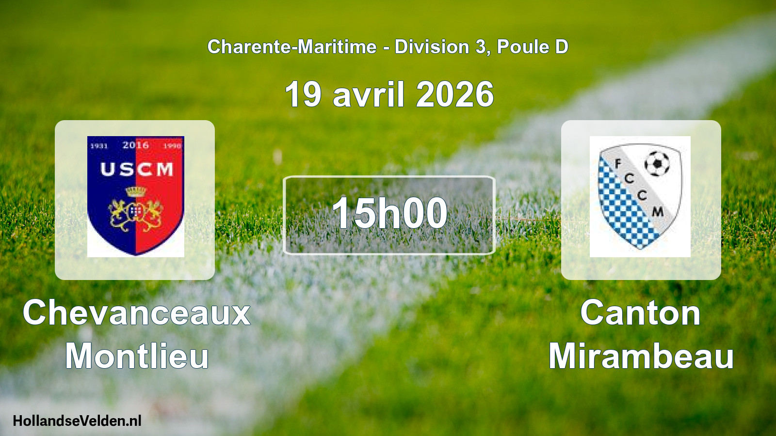 Geplande wedstrijd: Chevanceaux Montlieu - Canton Mirambeau (19 avril 2026)