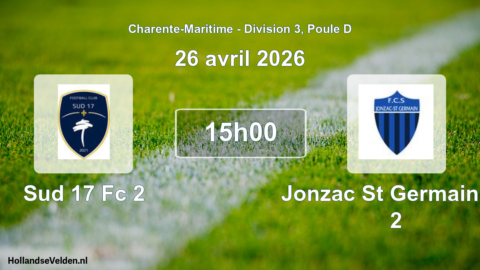 Geplande wedstrijd: Sud 17 Fc 2 - Jonzac St Germain Fc 2 (26 avril 2026)