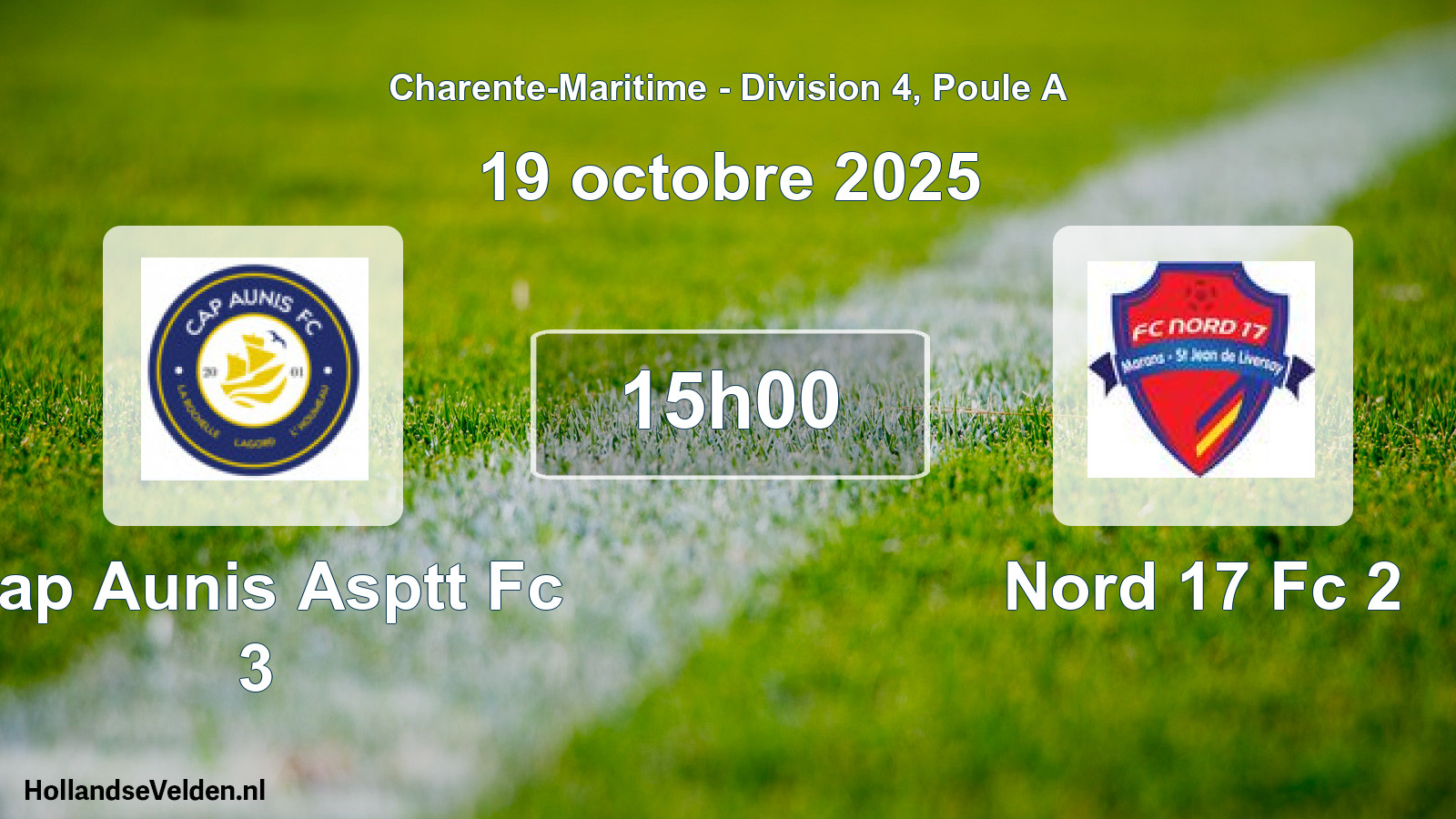 Geplande wedstrijd: Cap Aunis Asptt Fc 3 - Nord 17 Fc 2 (19 octobre 2025)