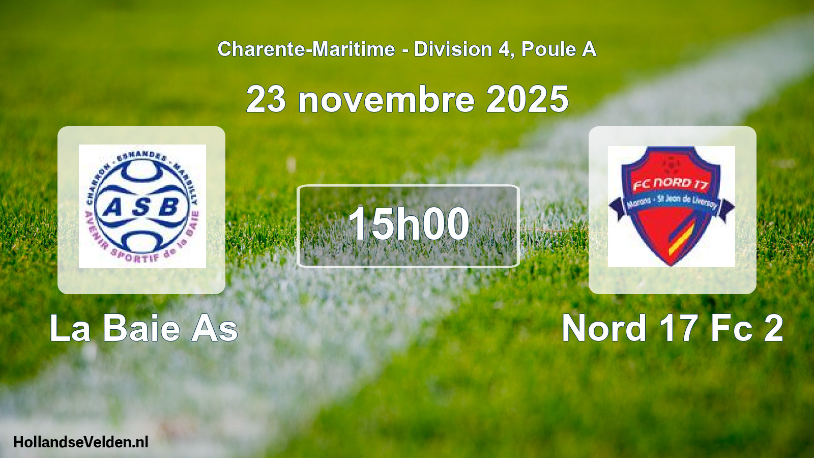 Geplande wedstrijd: La Baie As - Nord 17 Fc 2 (23 novembre 2025)