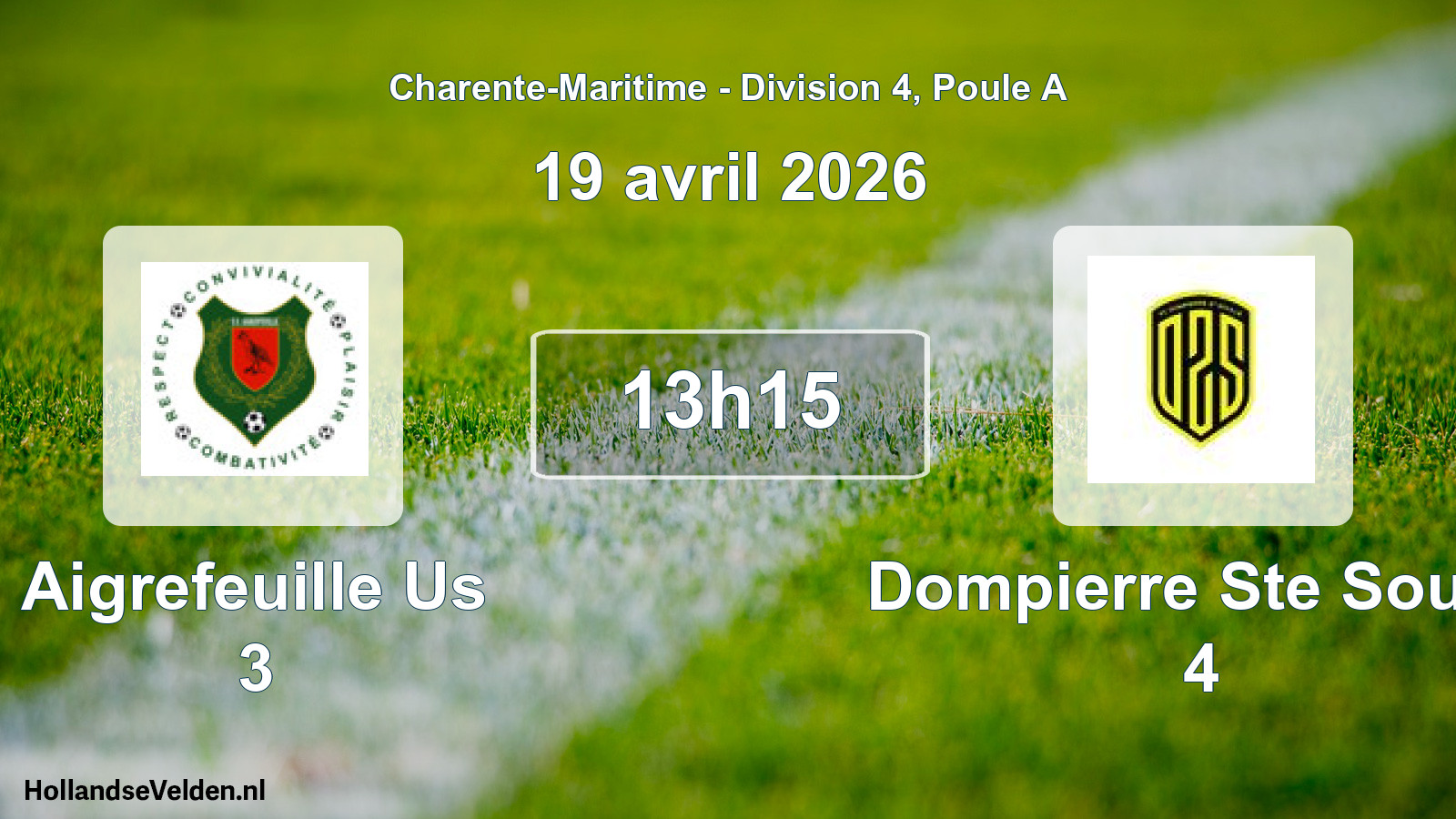 Geplande wedstrijd: Aigrefeuille Us 3 - Dompierre Ste Soulle 4 (19 avril 2026)