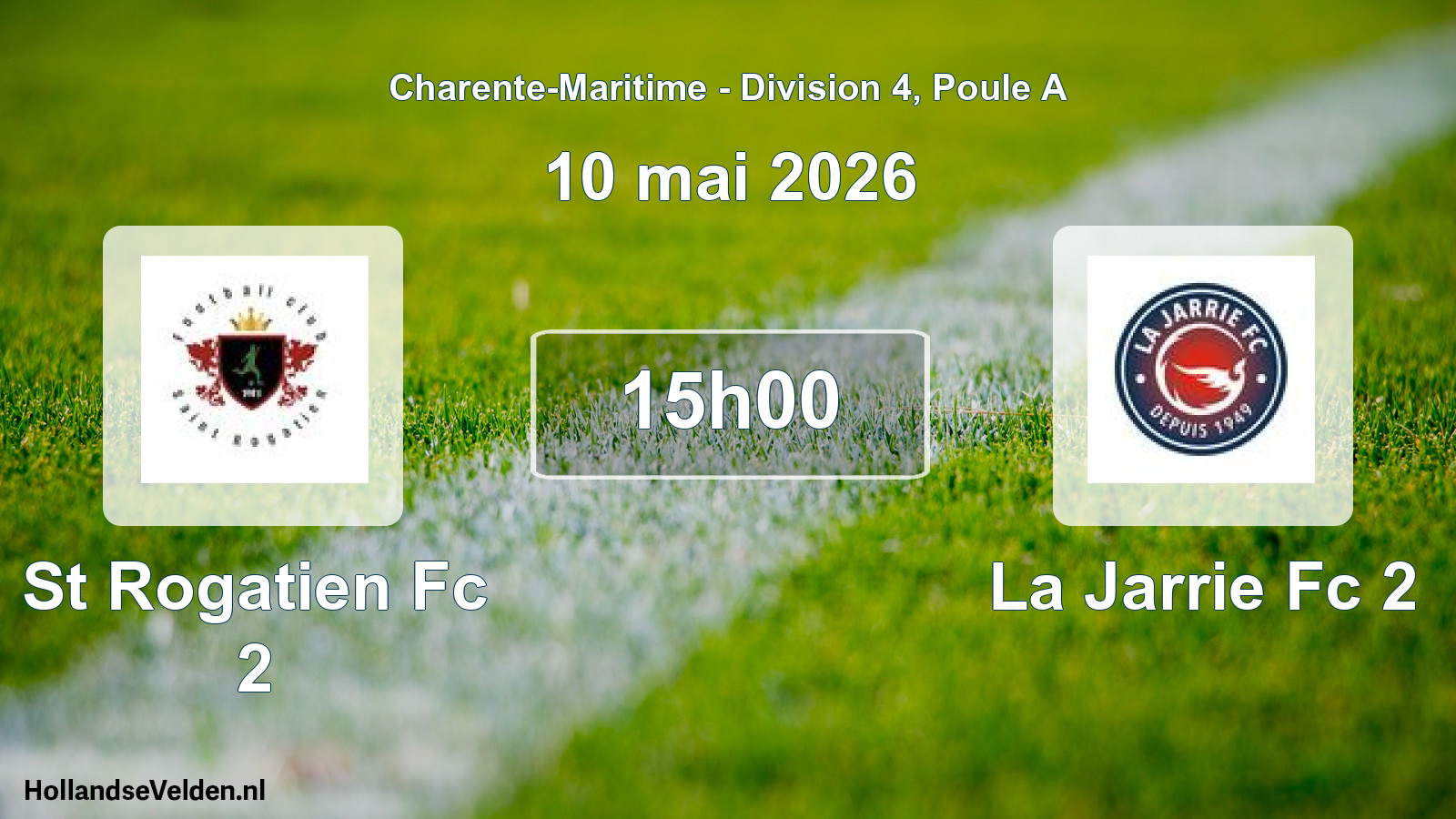 Geplande wedstrijd: St Rogatien Fc 2 - La Jarrie Fc 2 (10 mai 2026)