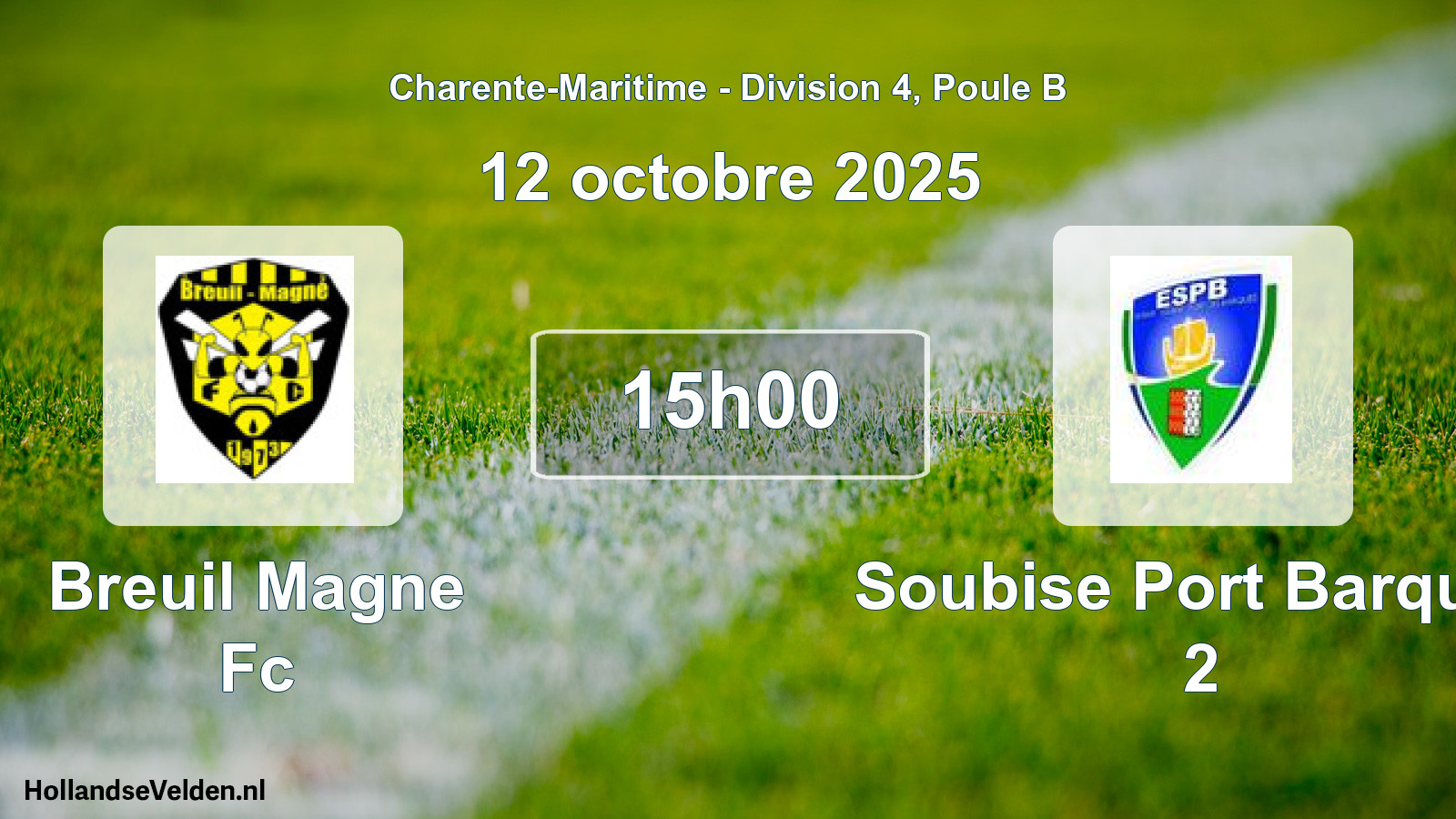 Geplande wedstrijd: Breuil Magne Fc - Soubise Port Barques 2 (12 octobre 2025)