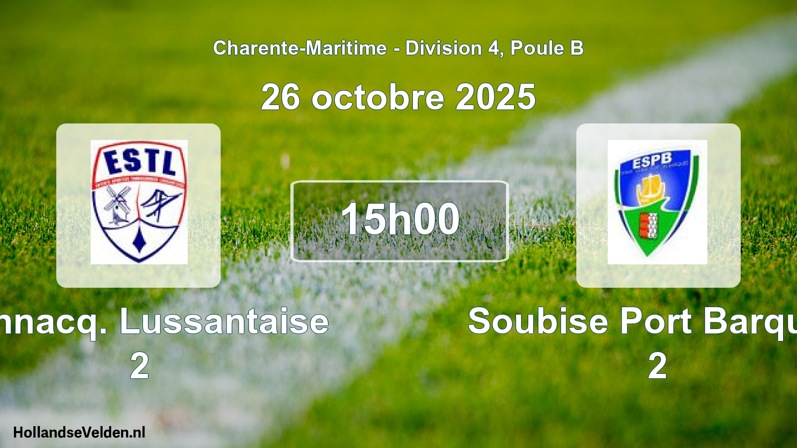 Geplande wedstrijd: Tonnacq. Lussantaise 2 - Soubise Port Barques 2 (26 octobre 2025)