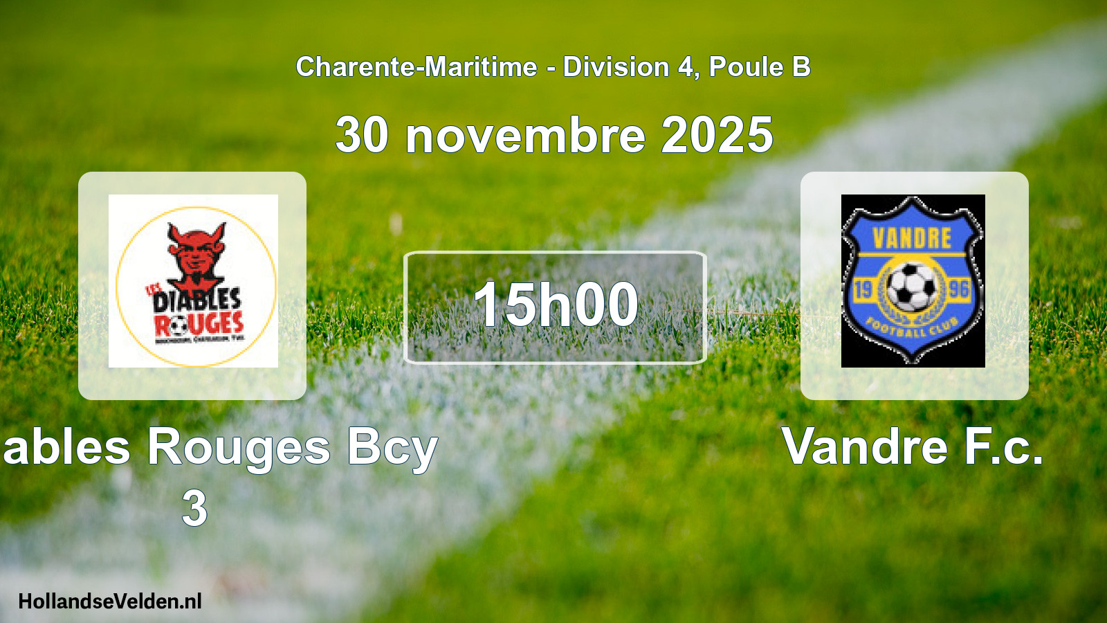 Geplande wedstrijd: Diables Rouges Bcy 3 - Vandre F.c. (30 november 2025)