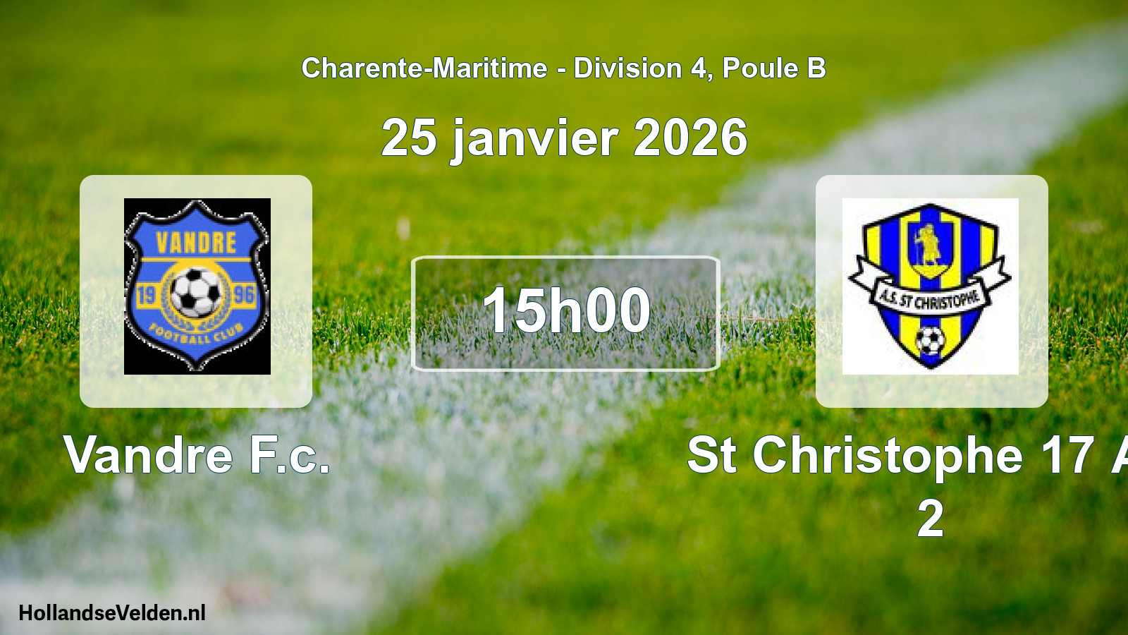 Geplande wedstrijd: Vandre F.c. - St Christophe 17 As 2 (25 januari 2026)