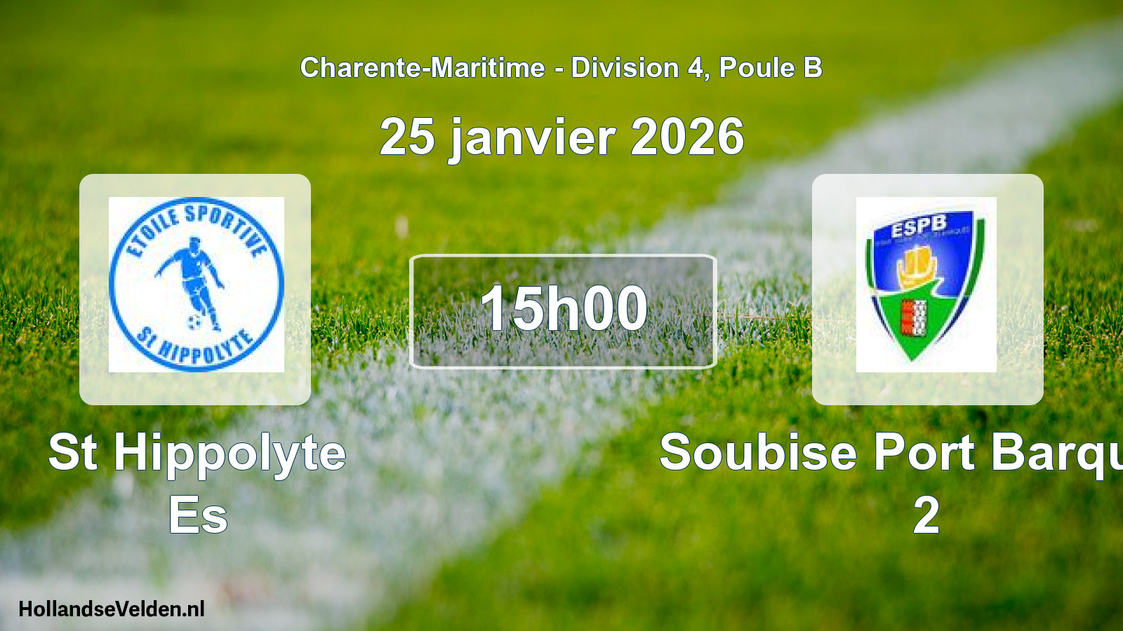 Geplande wedstrijd: St Hippolyte Es - Soubise Port Barques 2 (25 janvier 2026)