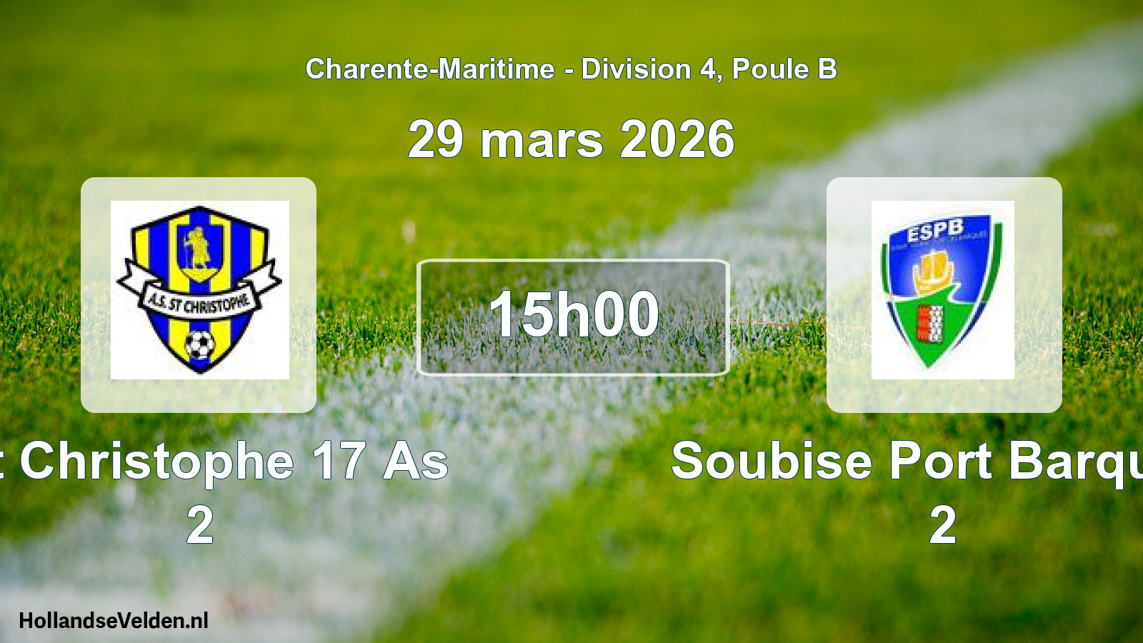 Geplande wedstrijd: St Christophe 17 As 2 - Soubise Port Barques 2 (29 maart 2026)