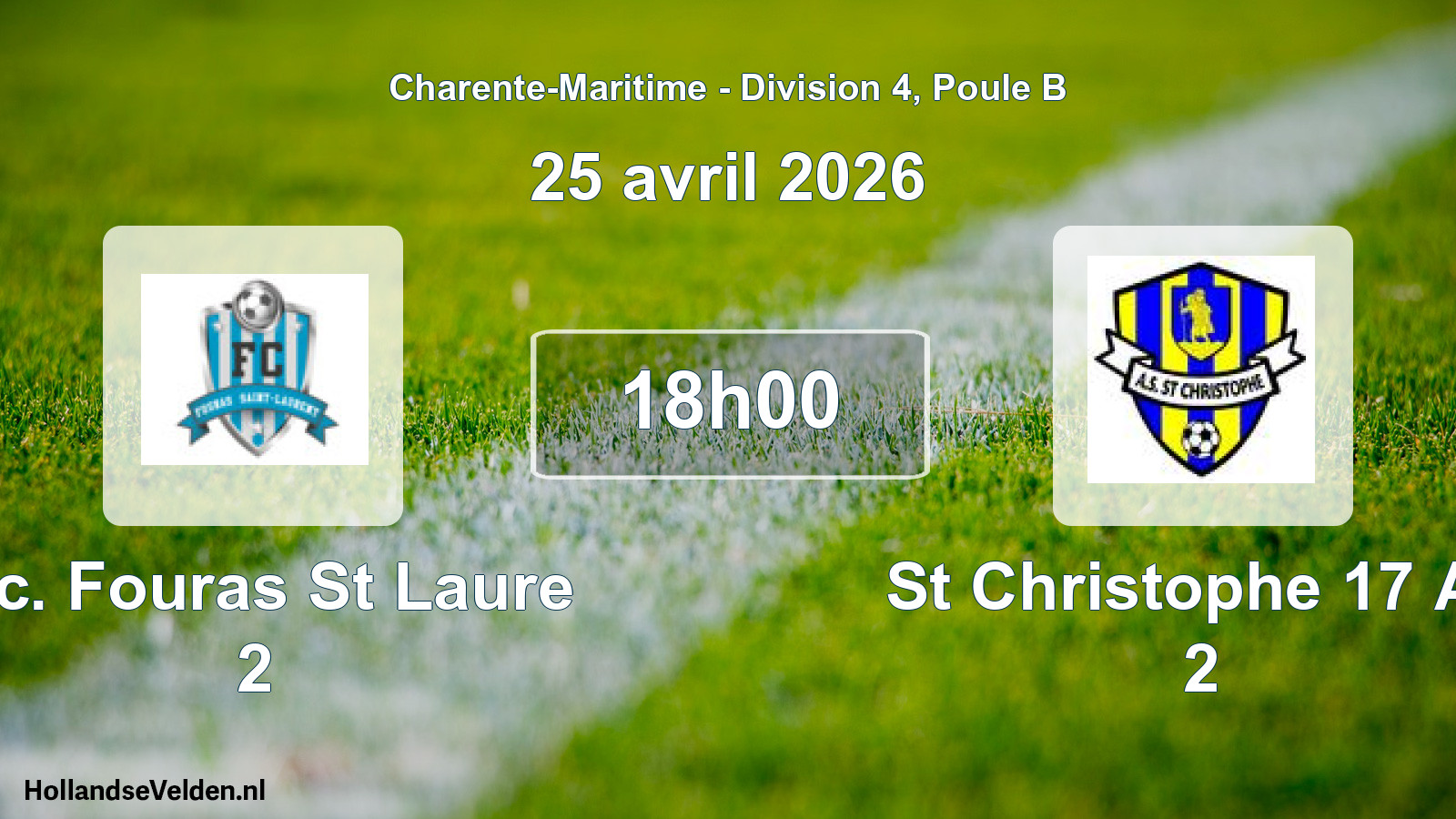 Geplande wedstrijd: F.c. Fouras St Laure 2 - St Christophe 17 As 2 (25 avril 2026)