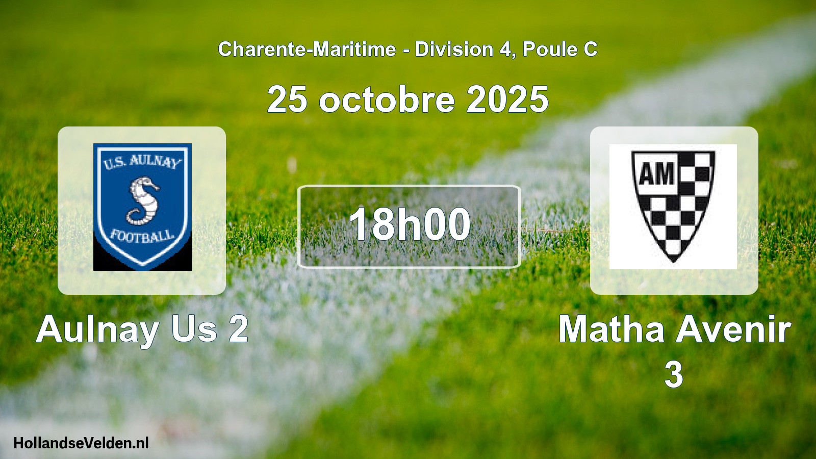 Geplande wedstrijd: Aulnay Us 2 - Matha Avenir 3 (25 oktober 2025)