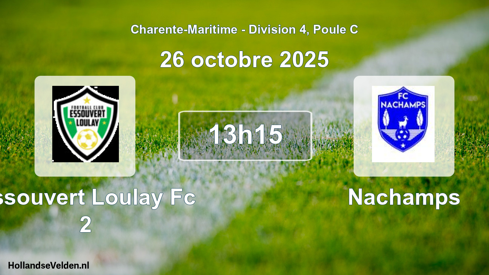Geplande wedstrijd: Essouvert Loulay Fc 2 - Nachamps (26 oktober 2025)